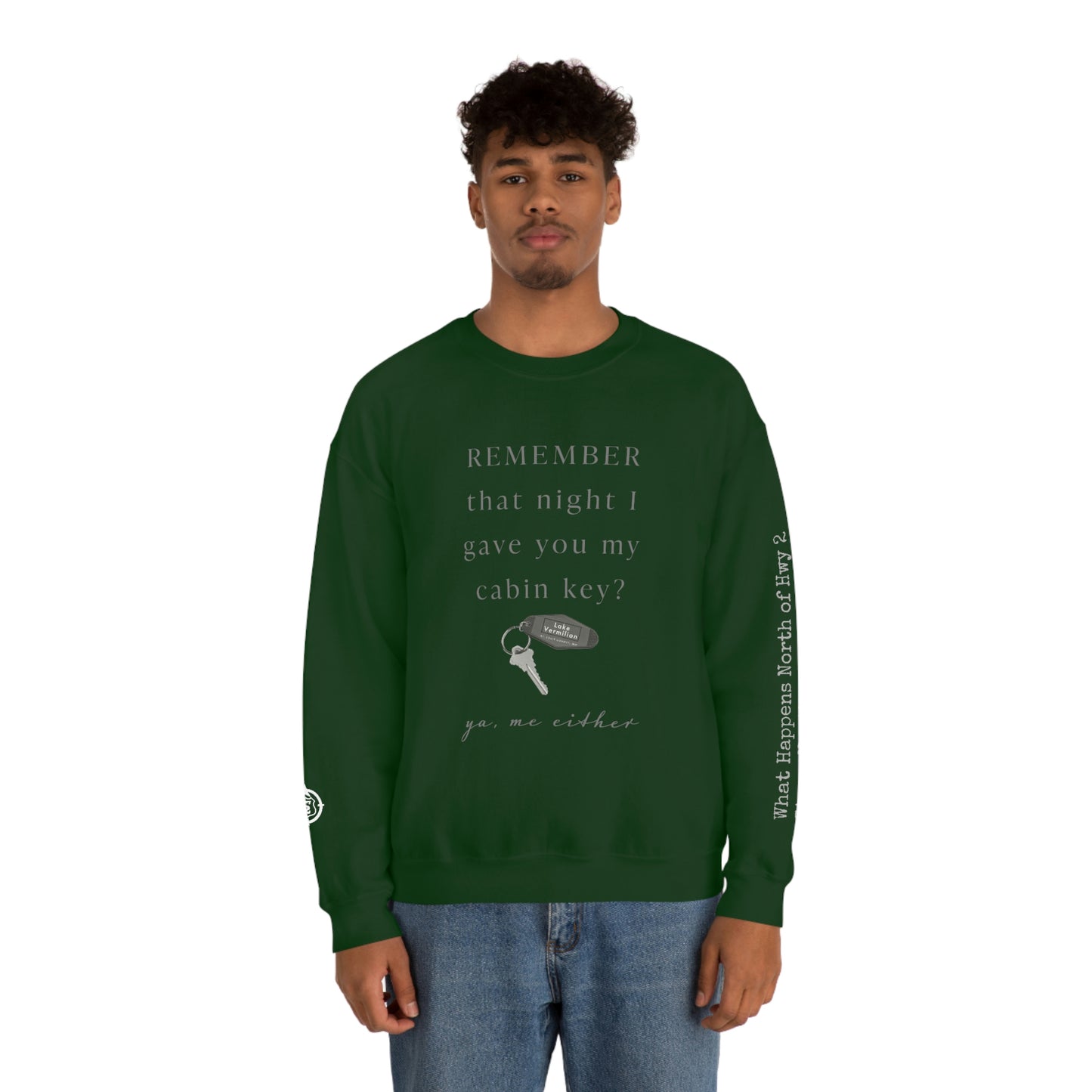 Remember That Night - Cabin Key - Lake Vermilion - North of Hwy 2 - Unisex Heavy Blend™ Crewneck Sweatshirt