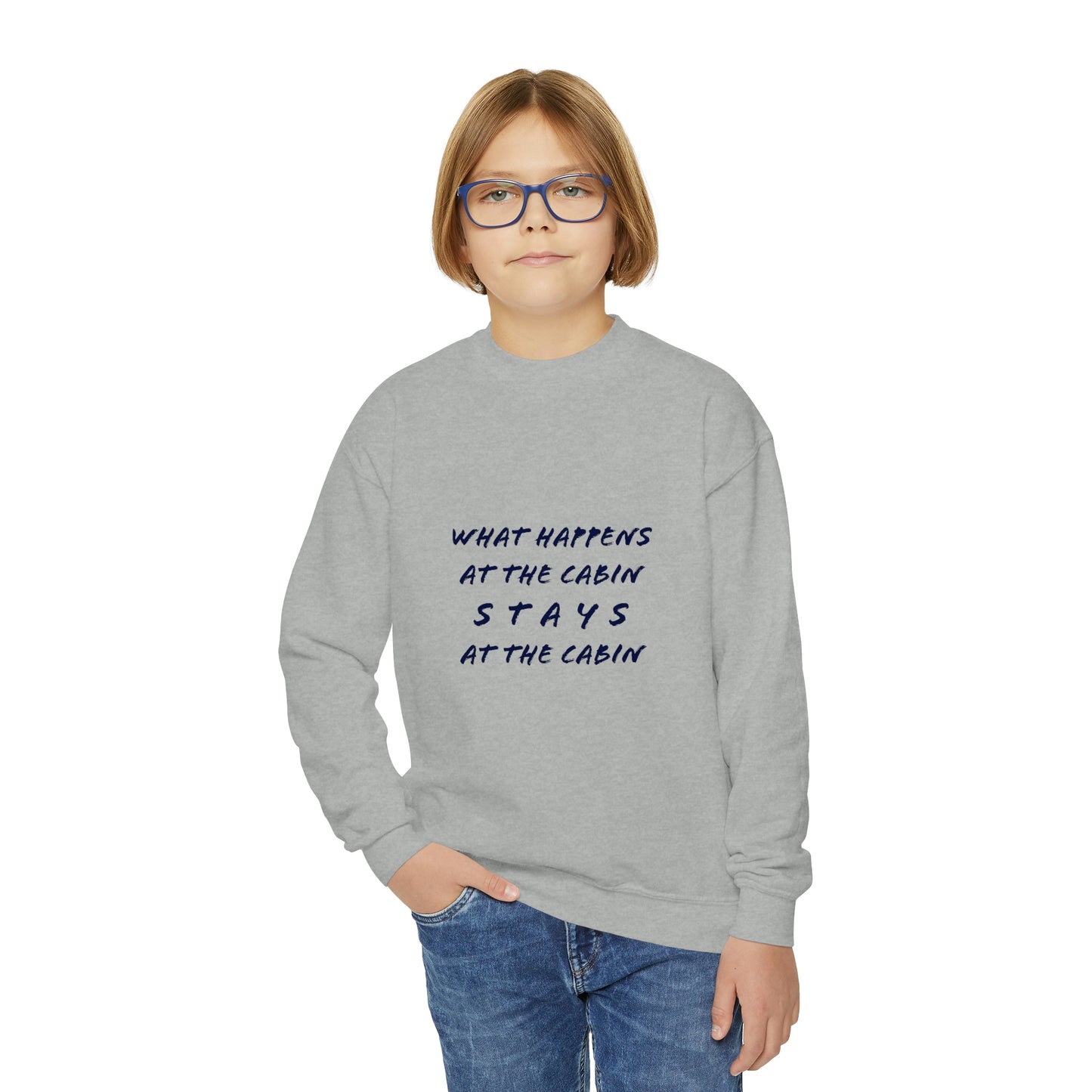 What Happens At The Cabin - Toddler & Youth Sweatshirt