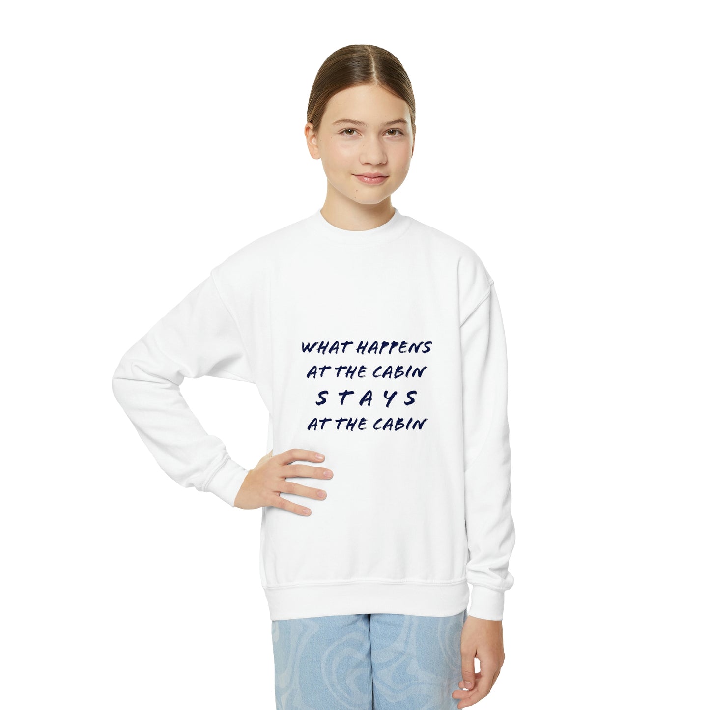 What Happens At The Cabin - Toddler & Youth Sweatshirt