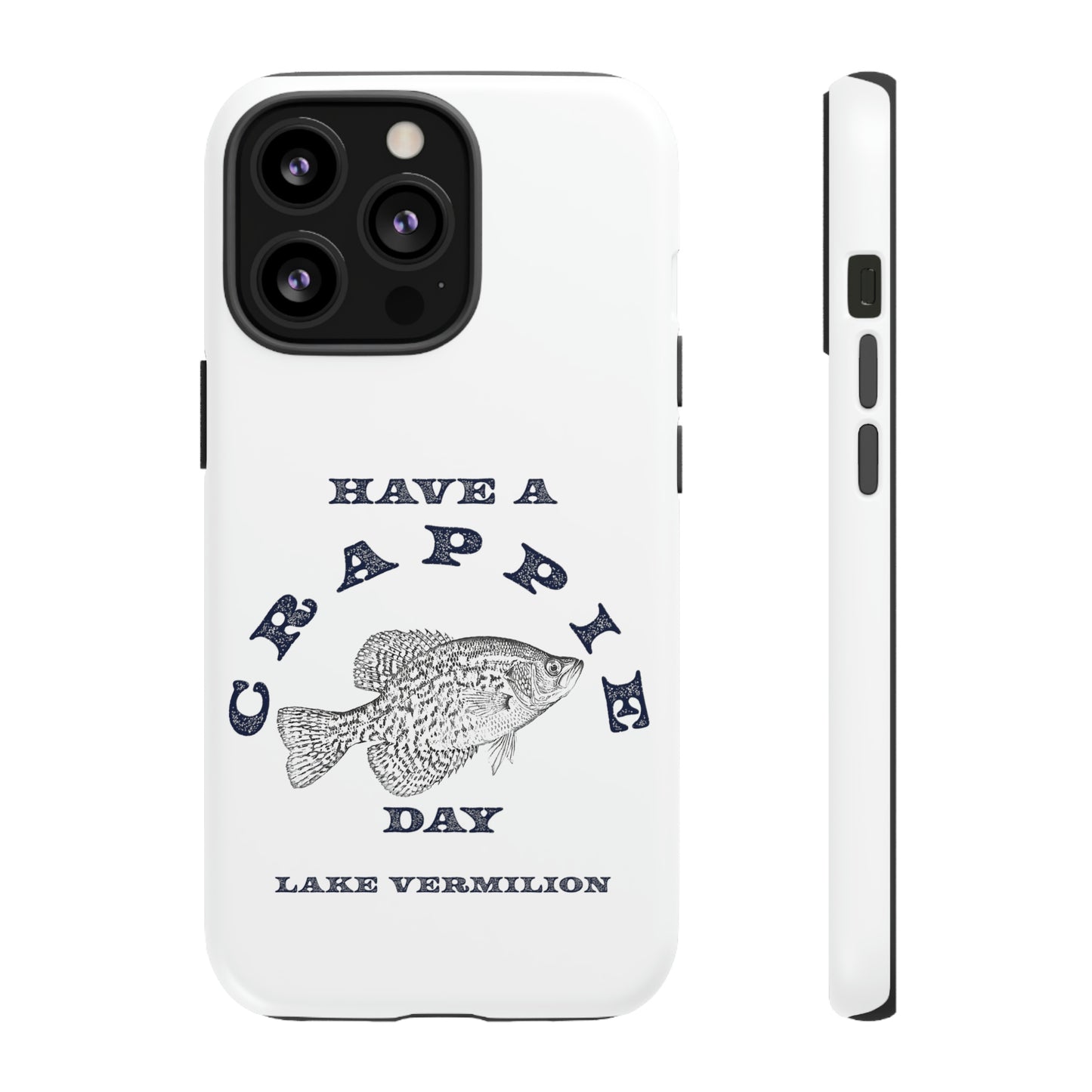 Crappie Day - White - Tough Cases
