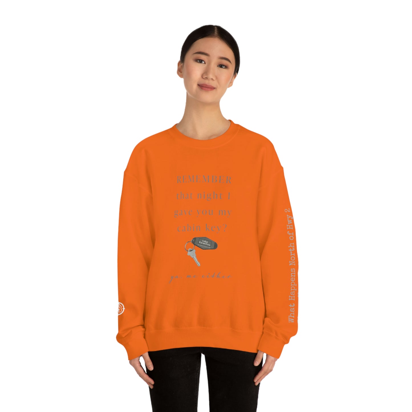 Remember That Night - Cabin Key - Lake Vermilion - North of Hwy 2 - Unisex Heavy Blend™ Crewneck Sweatshirt