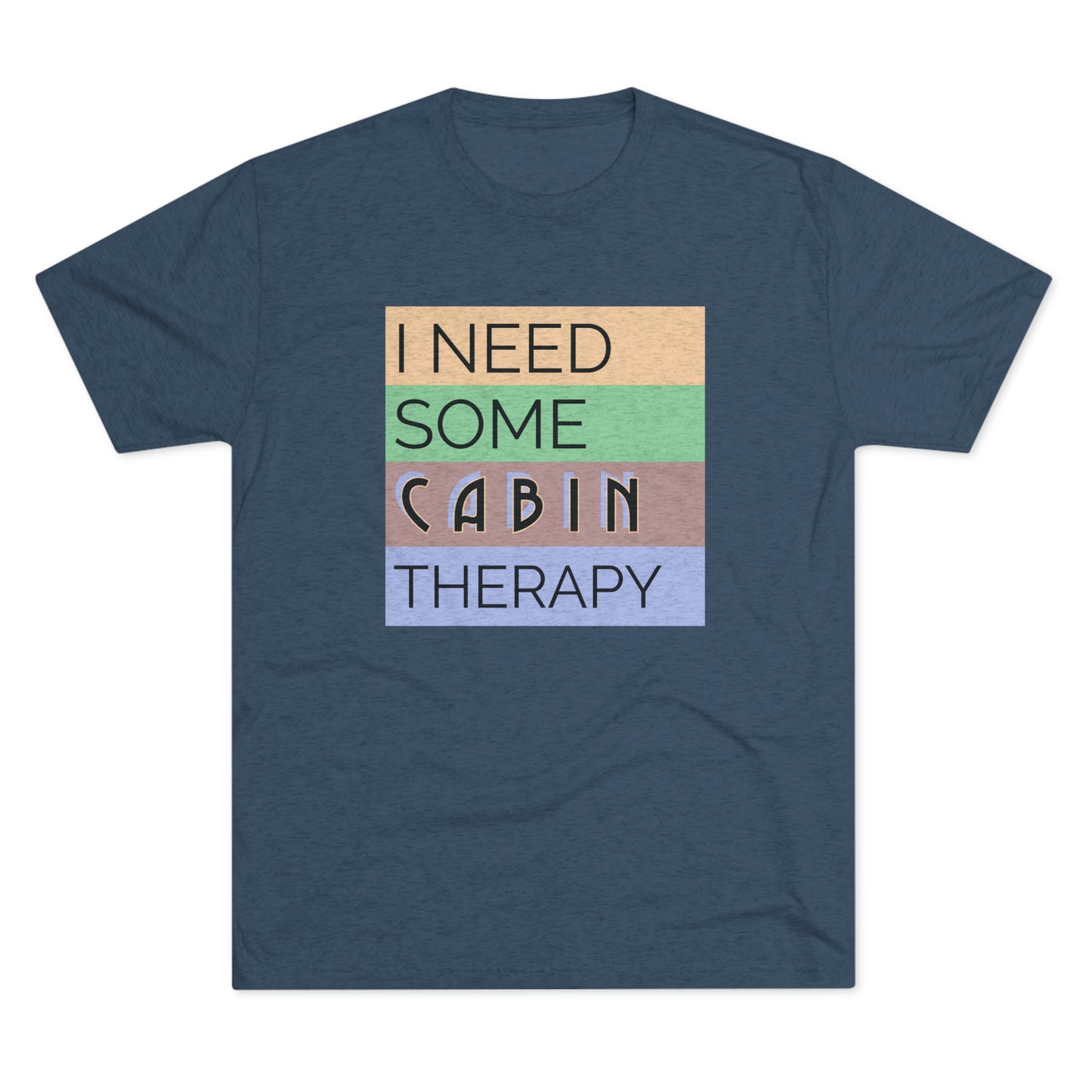 Cabin Therapy - Unisex Tri-Blend Crew Tee
