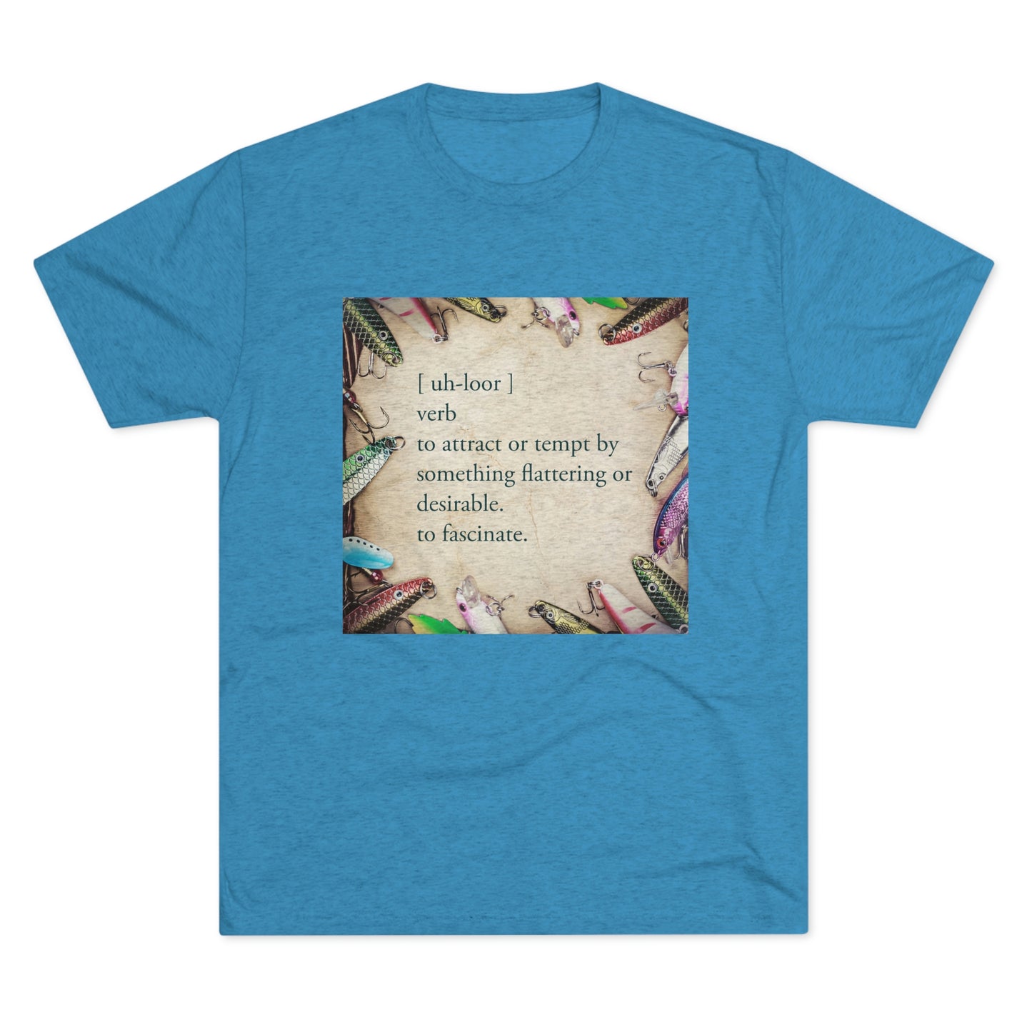 Allure - Bait - Fishing - Unisex Tri-Blend Crew Tee