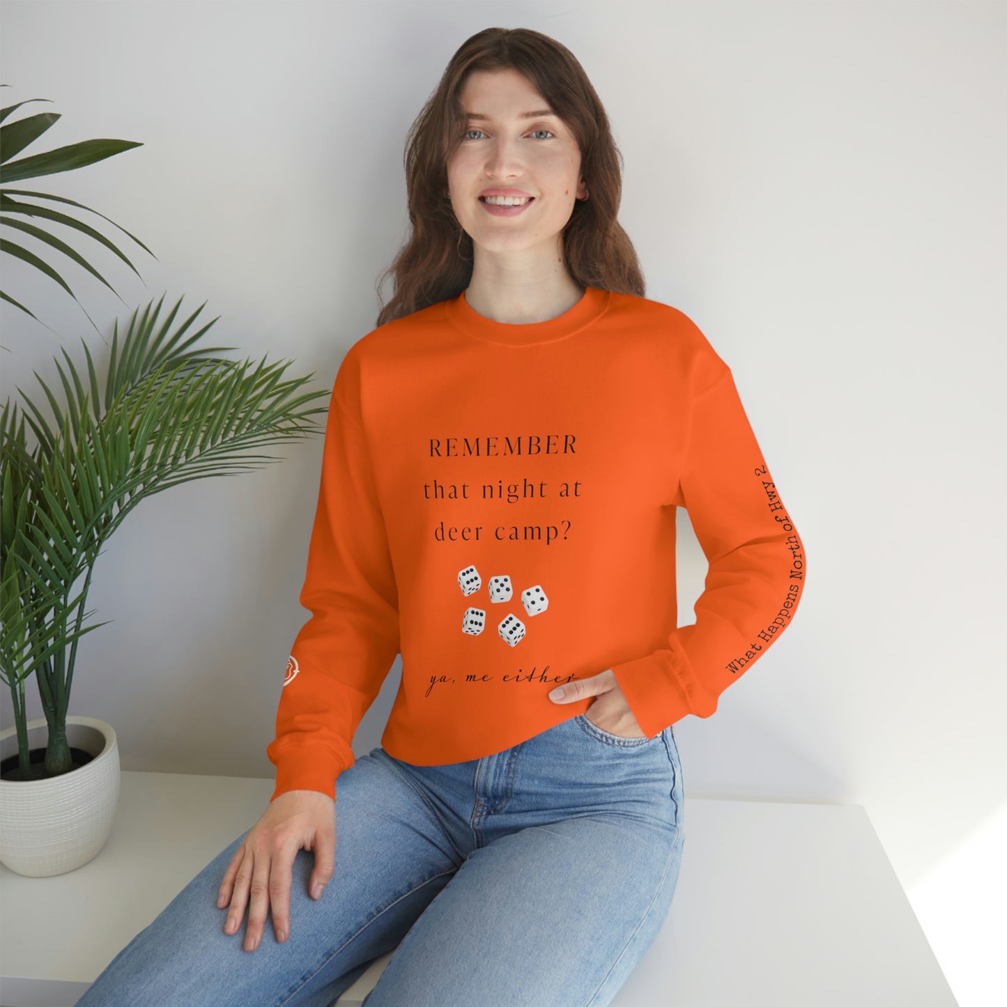 Remember That Night - Deer Camp With Dice - North of Hwy 2 - Unisex Heavy Blend™ Crewneck Sweatshirt - Hunting Theme