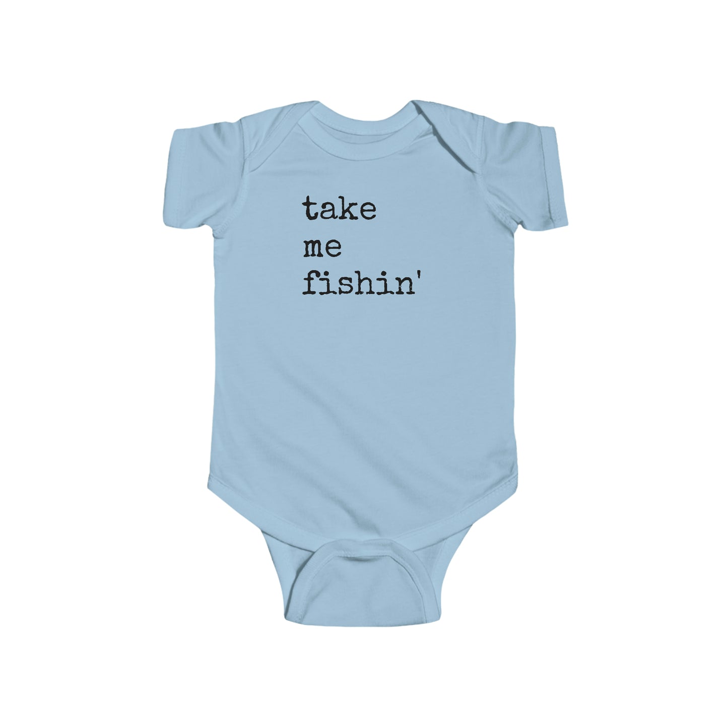 Take Me Fishin' - Fishing - Infant Fine Jersey Bodysuit