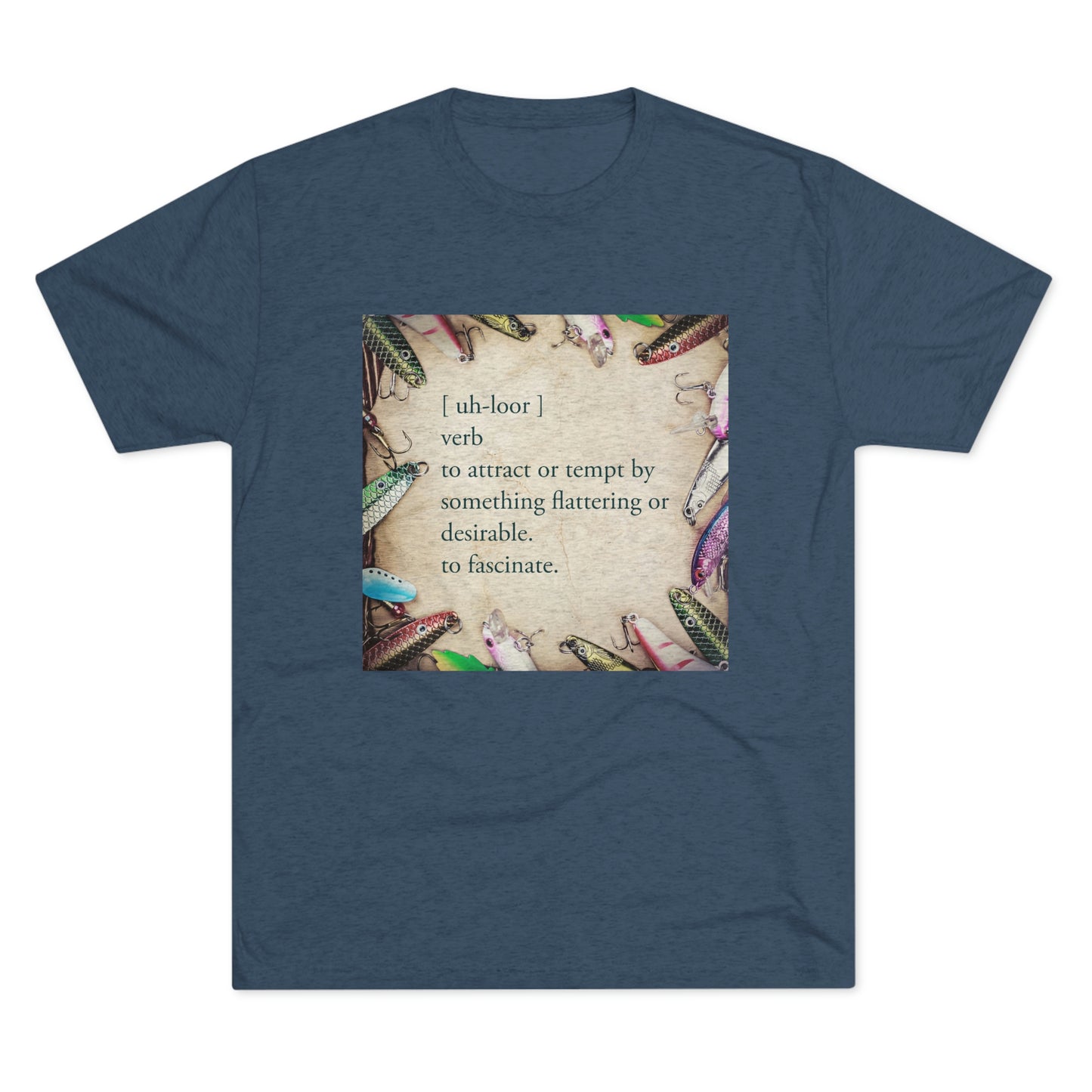 Allure - Bait - Fishing - Unisex Tri-Blend Crew Tee
