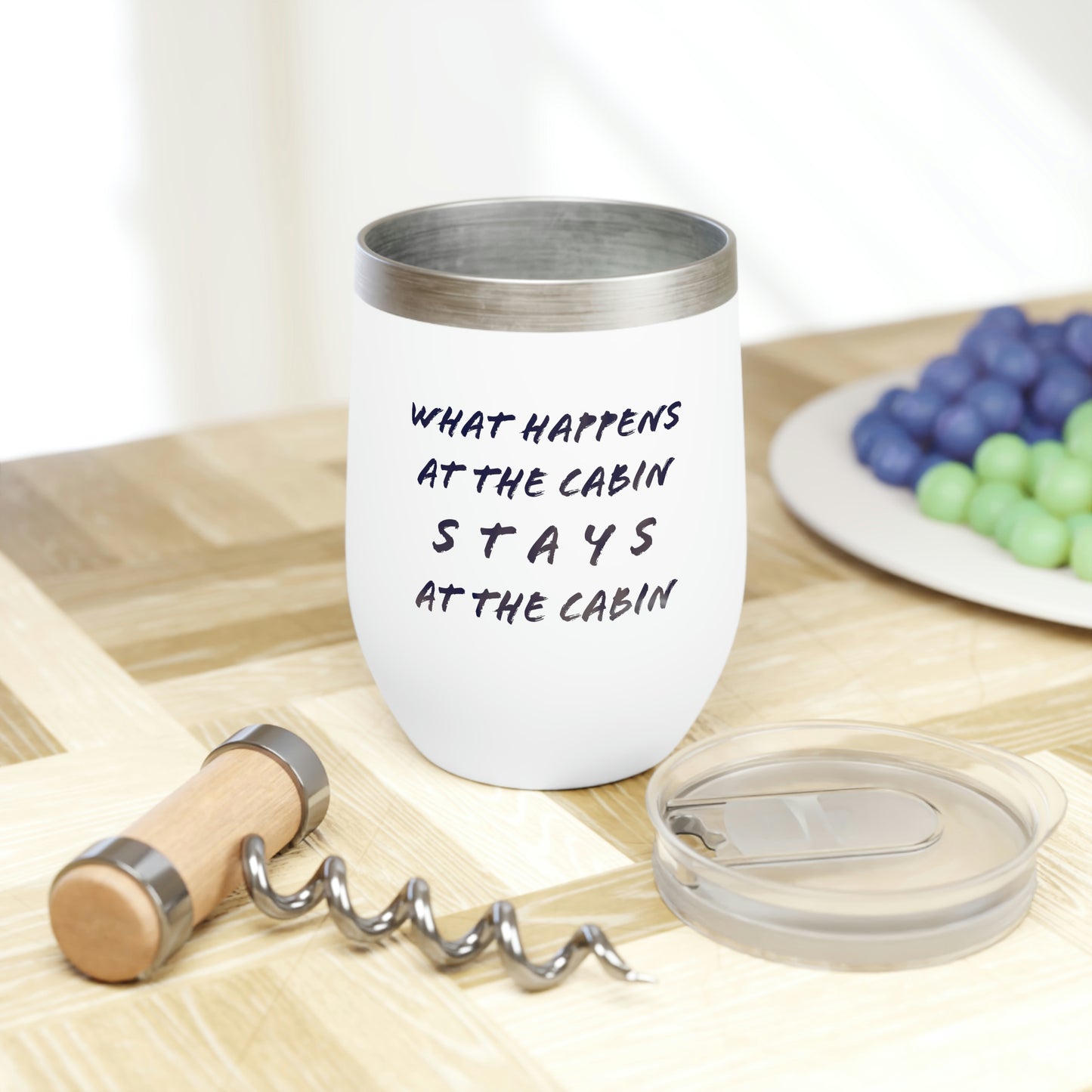 What Happens At The Cabin - Chill Wine Tumbler