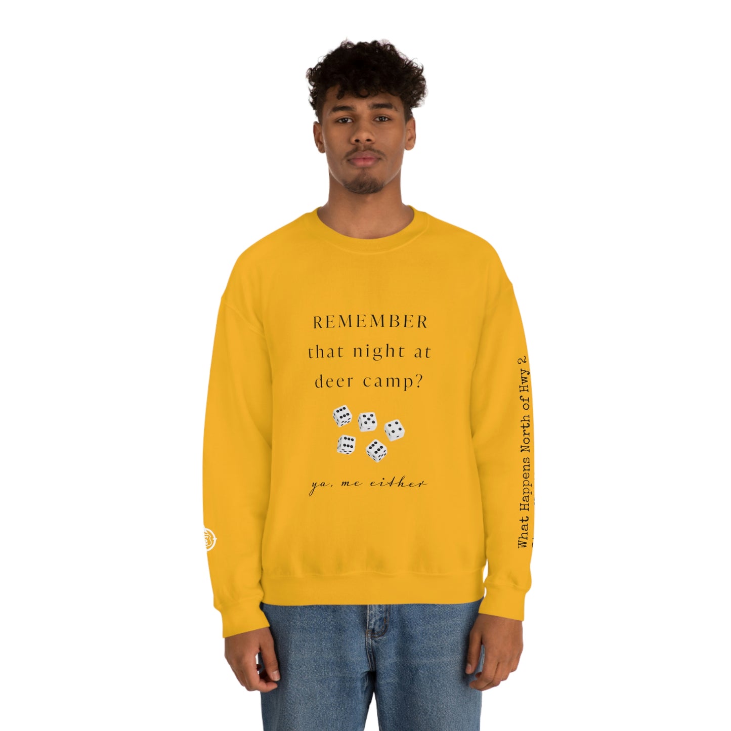 Remember That Night - Deer Camp With Dice - North of Hwy 2 - Unisex Heavy Blend™ Crewneck Sweatshirt - Hunting Theme
