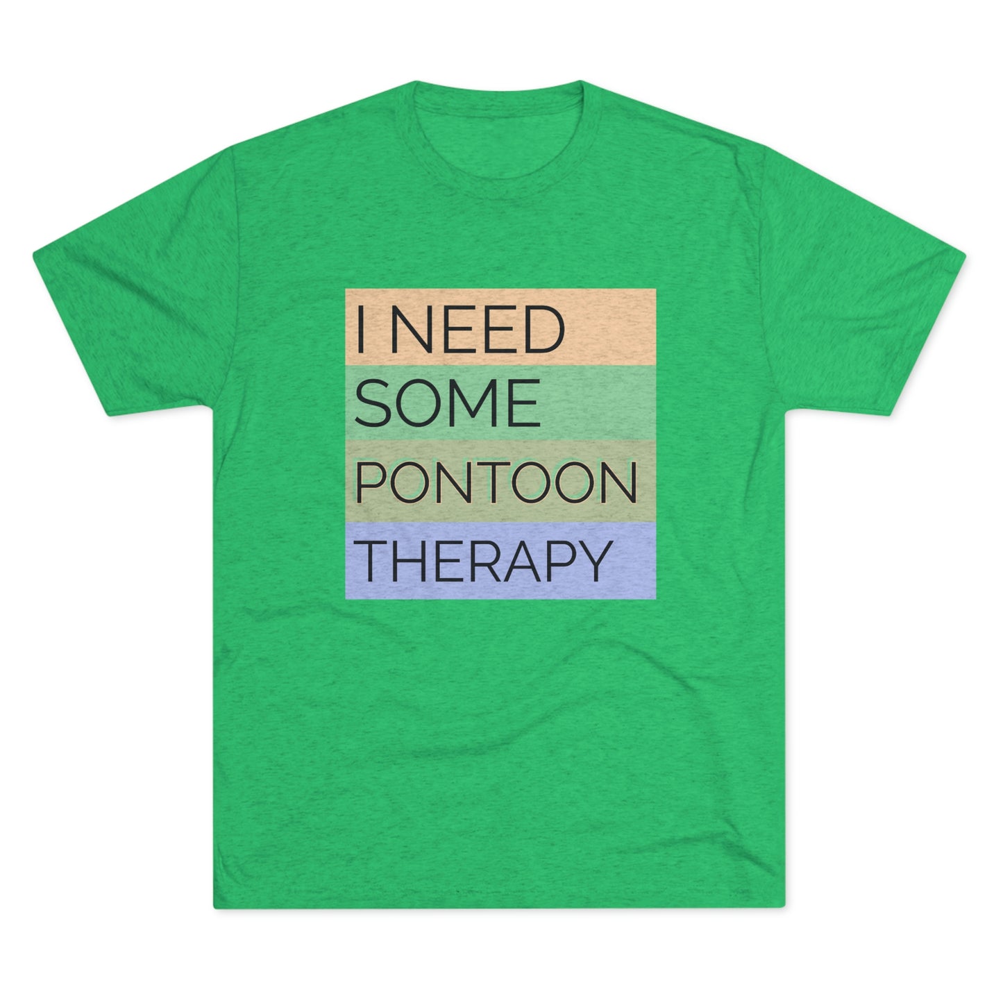 Pontoon Therapy - Unisex Tri-Blend Crew Tee