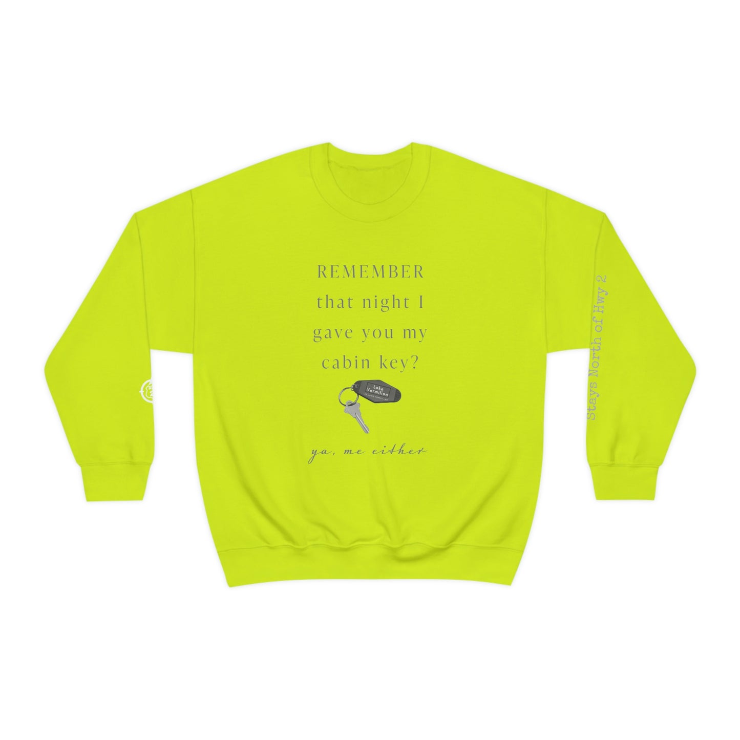 Remember That Night - Cabin Key - Lake Vermilion - North of Hwy 2 - Unisex Heavy Blend™ Crewneck Sweatshirt