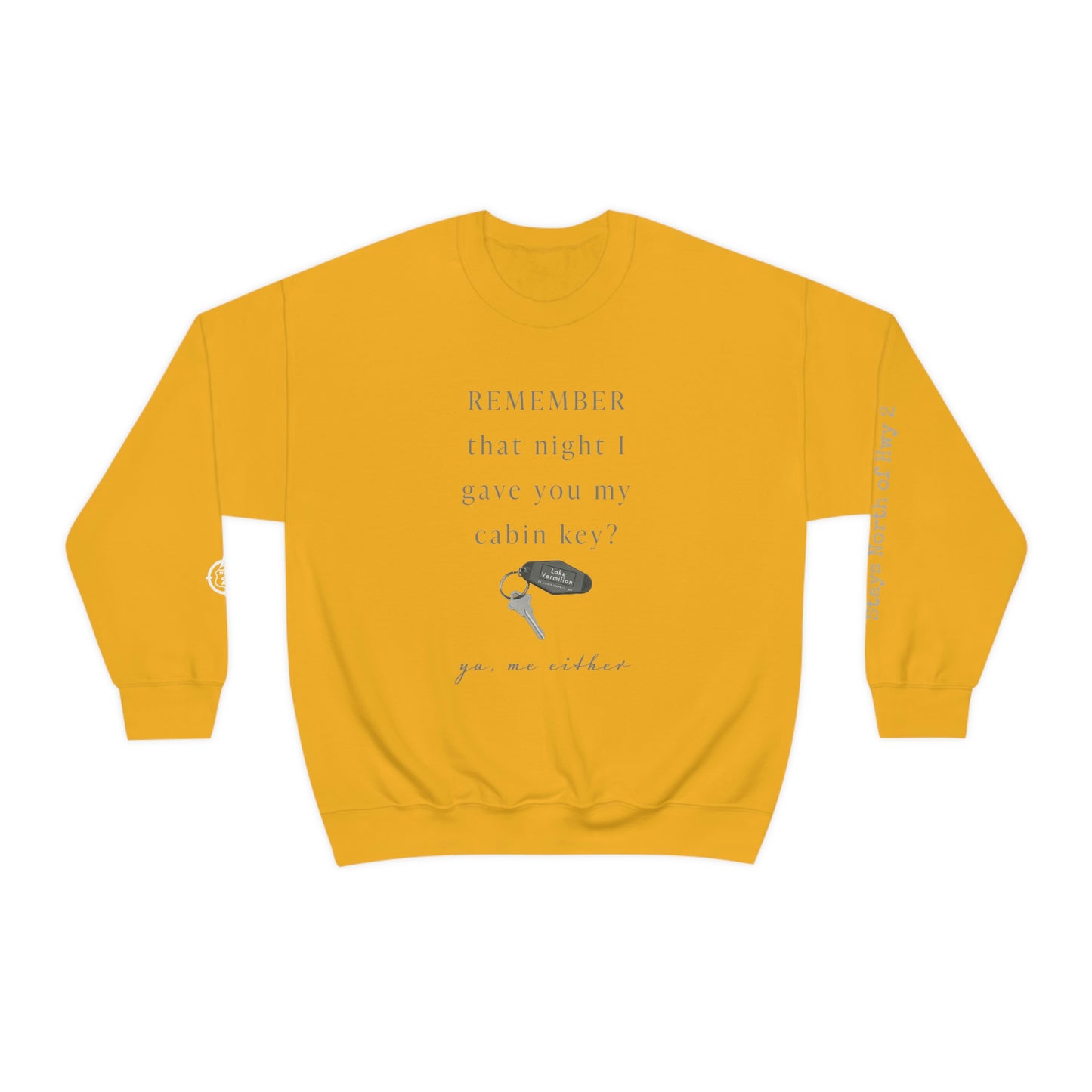 Remember That Night - Cabin Key - Lake Vermilion - North of Hwy 2 - Unisex Heavy Blend™ Crewneck Sweatshirt