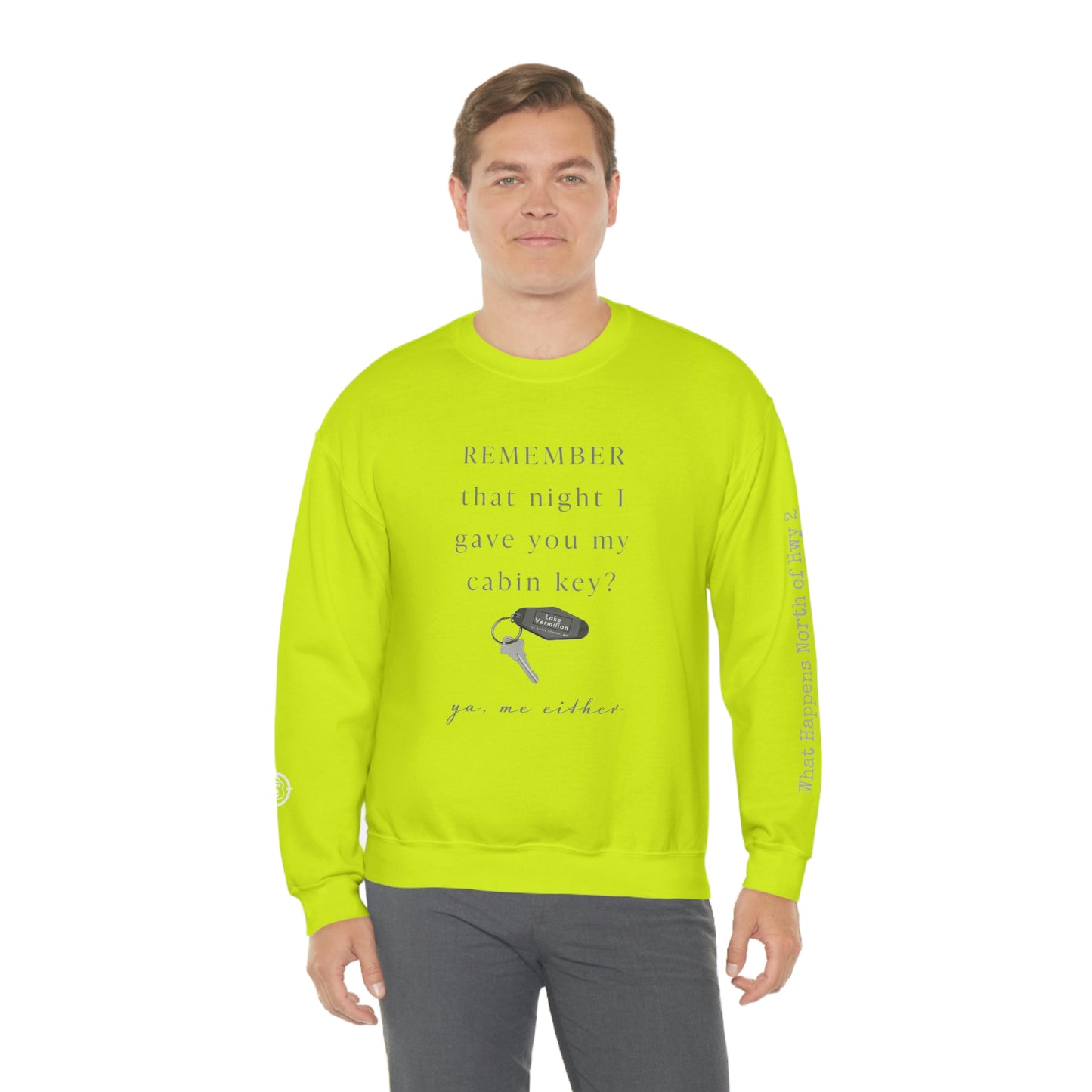 Remember That Night - Cabin Key - Lake Vermilion - North of Hwy 2 - Unisex Heavy Blend™ Crewneck Sweatshirt