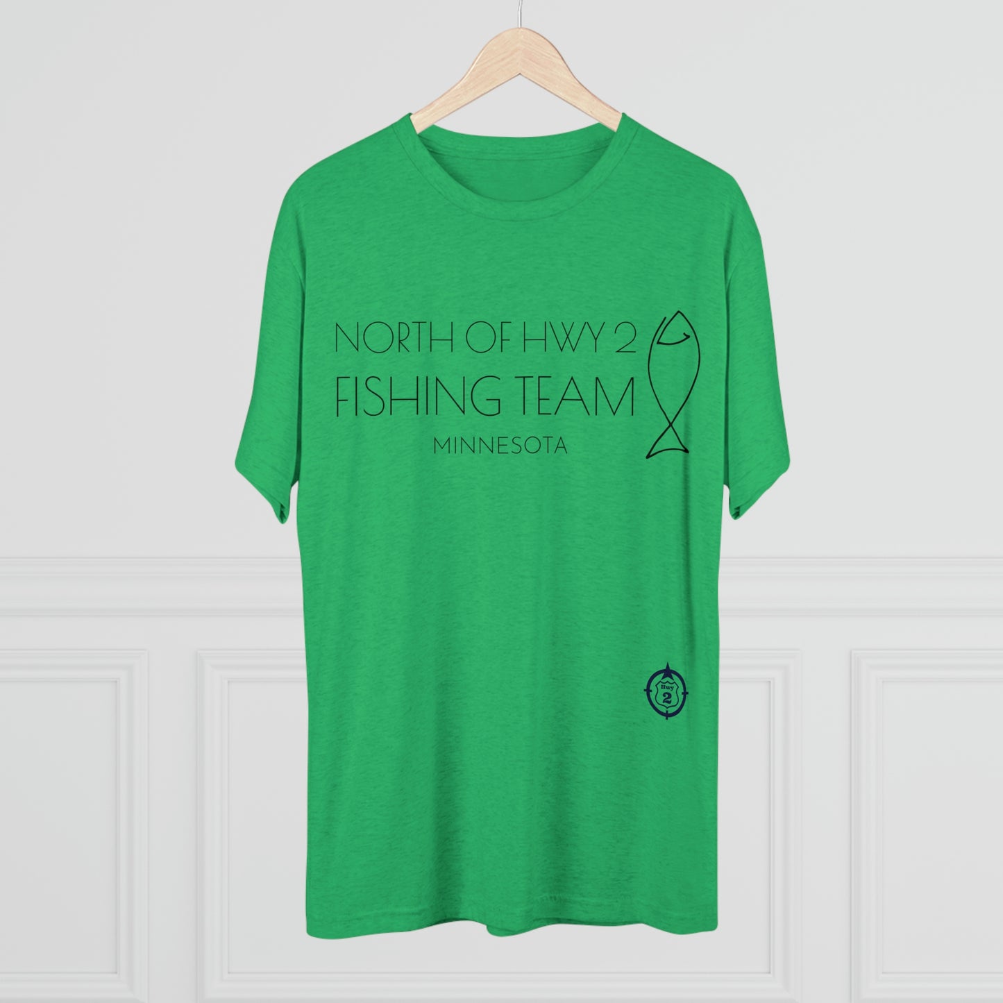 North of Hwy 2 - Fishing Team - Unisex Tri-Blend Crew Tee