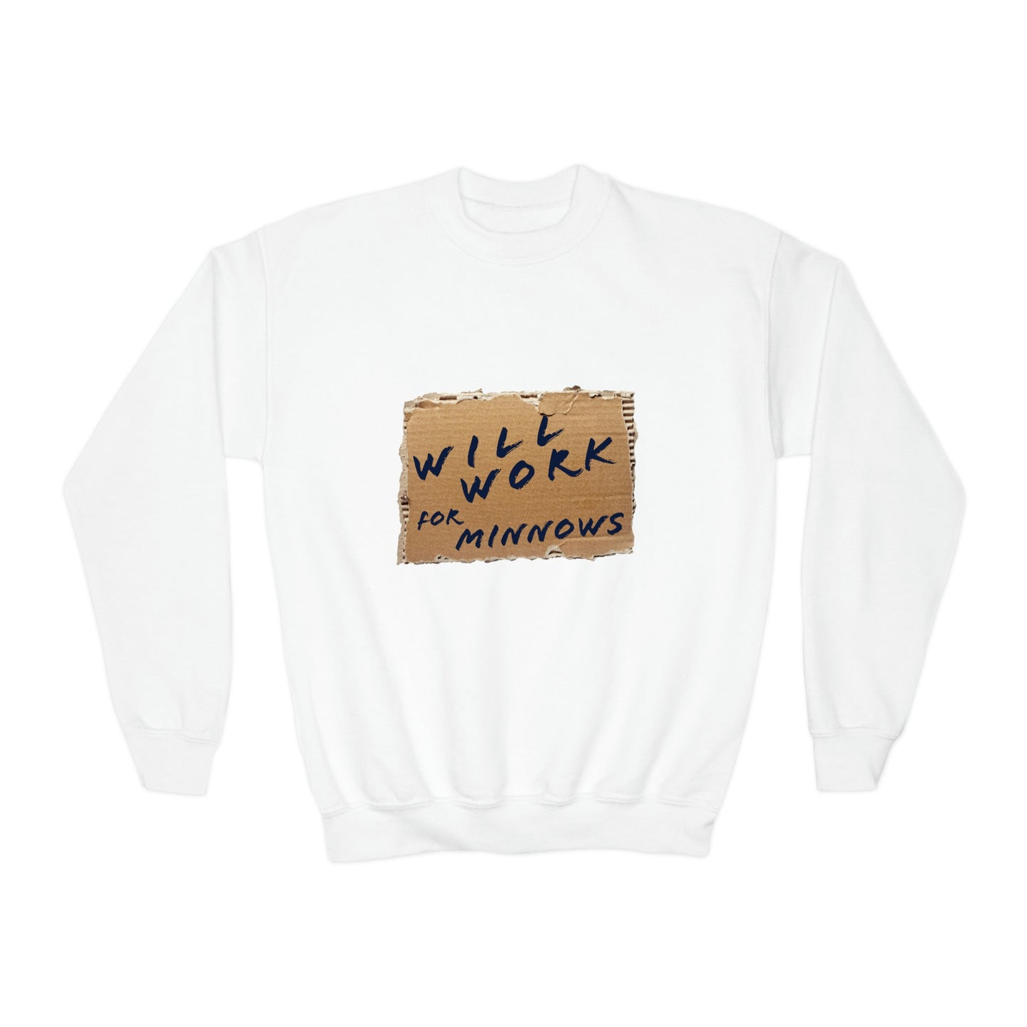 Will Work For Minnows - Toddler & Youth  Sweatshirt