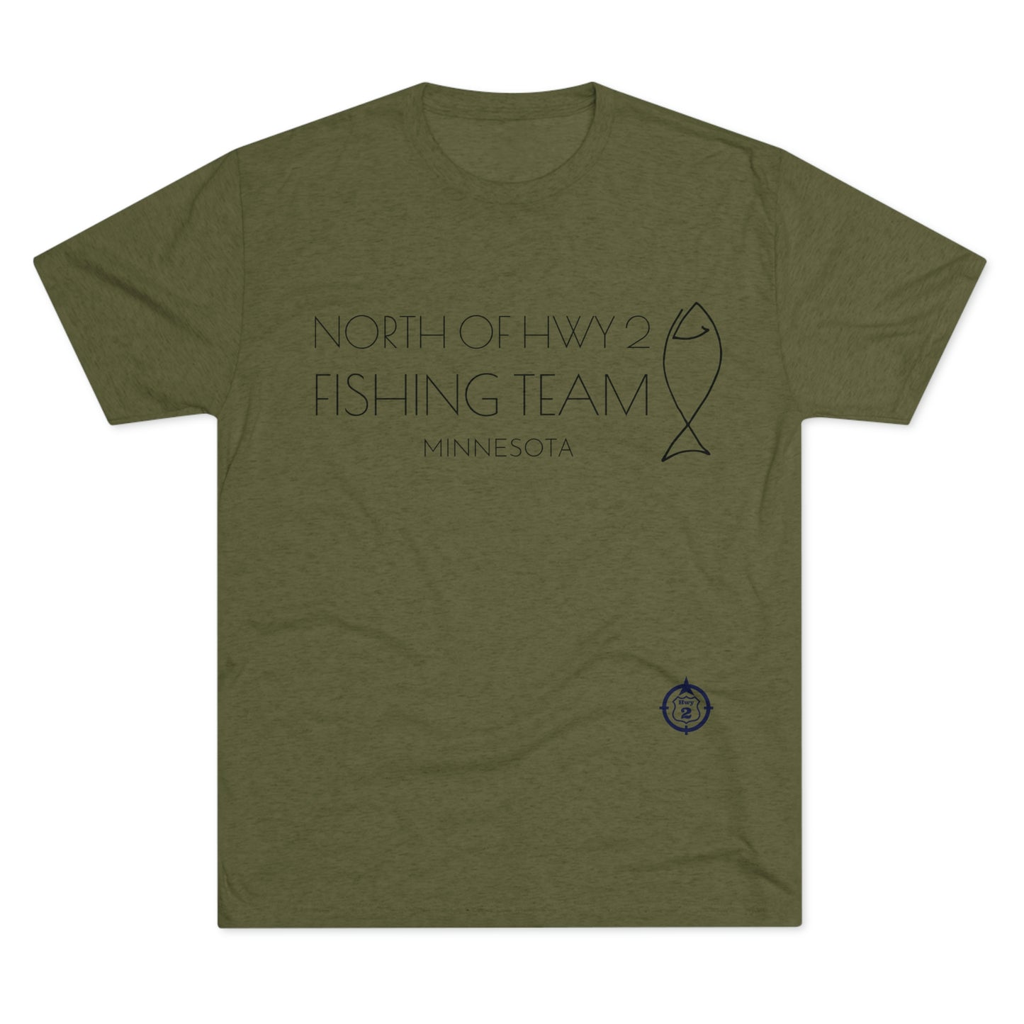 North of Hwy 2 - Fishing Team - Unisex Tri-Blend Crew Tee