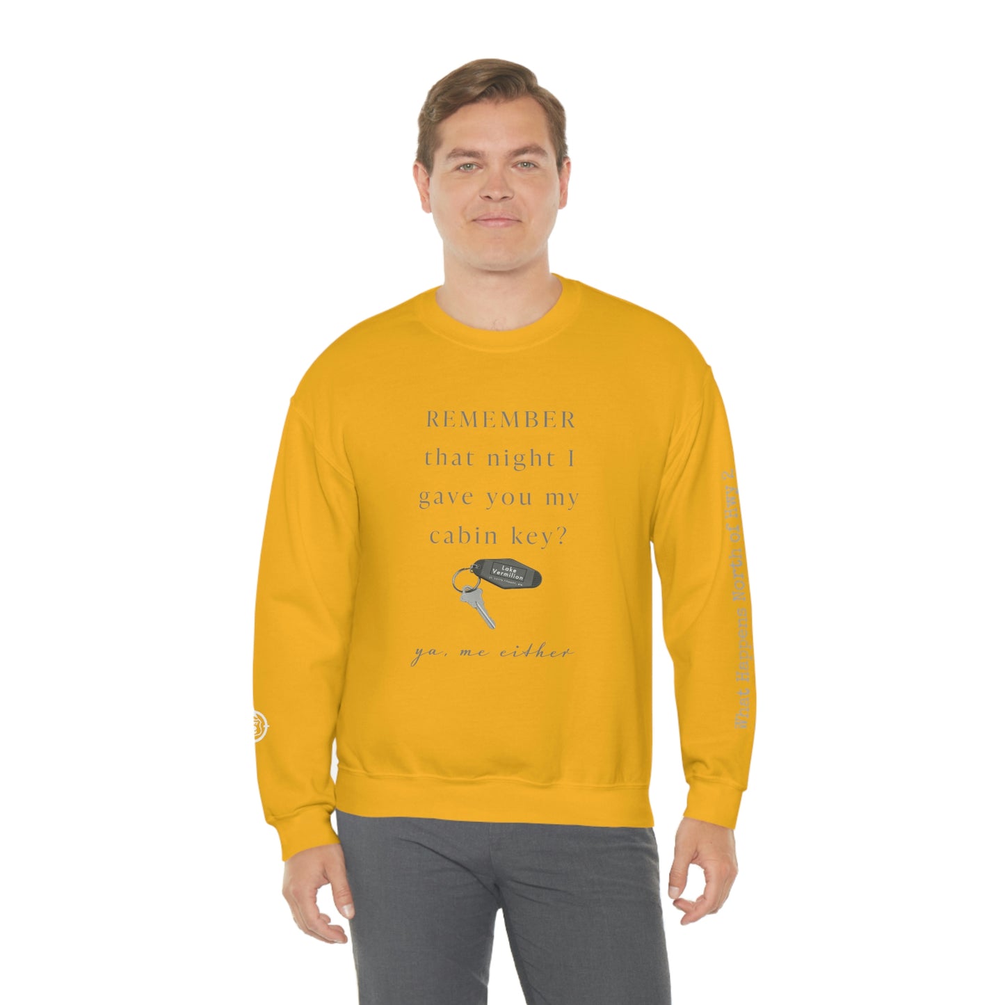 Remember That Night - Cabin Key - Lake Vermilion - North of Hwy 2 - Unisex Heavy Blend™ Crewneck Sweatshirt