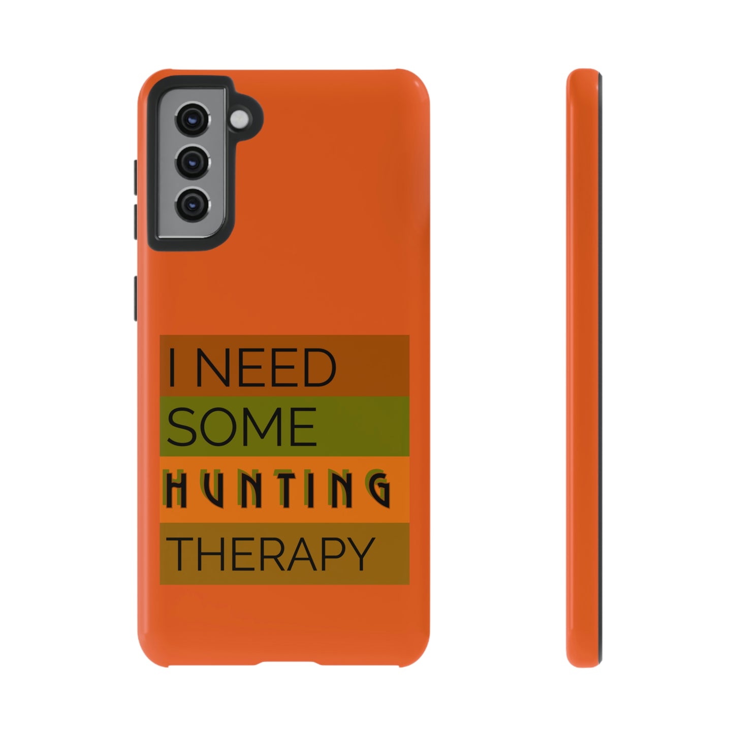 Hunting Therapy - Orange - Tough Cases