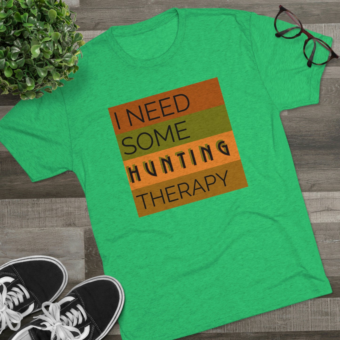 Hunting Therapy -  Unisex Tri-Blend Crew Tee