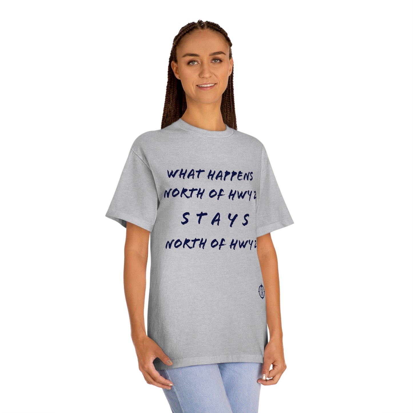 North of Hwy 2 - With Personalized Back - Unisex Classic Tee - Medium Weight Fabric