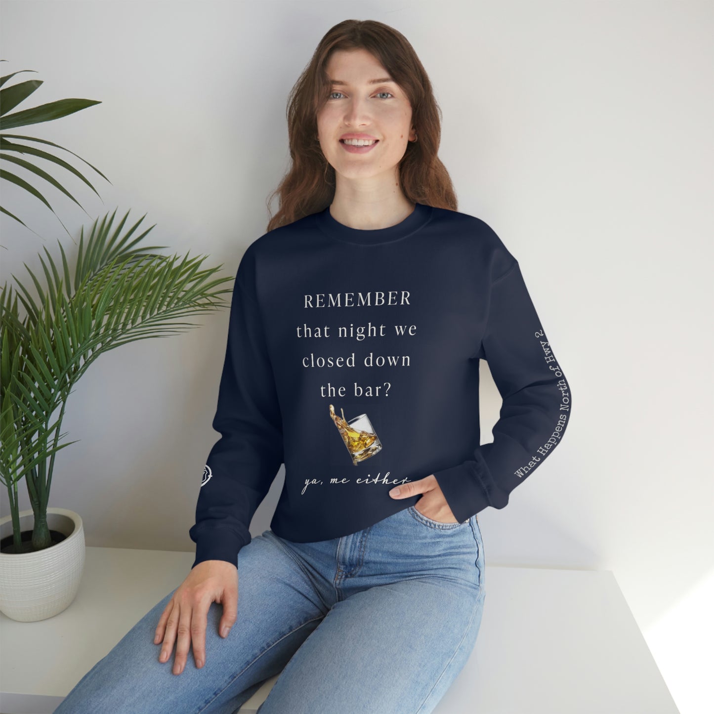 Remember That Night - Closed The Bar Down -  North of Hwy 2 - Unisex Heavy Blend™ Crewneck Sweatshirt