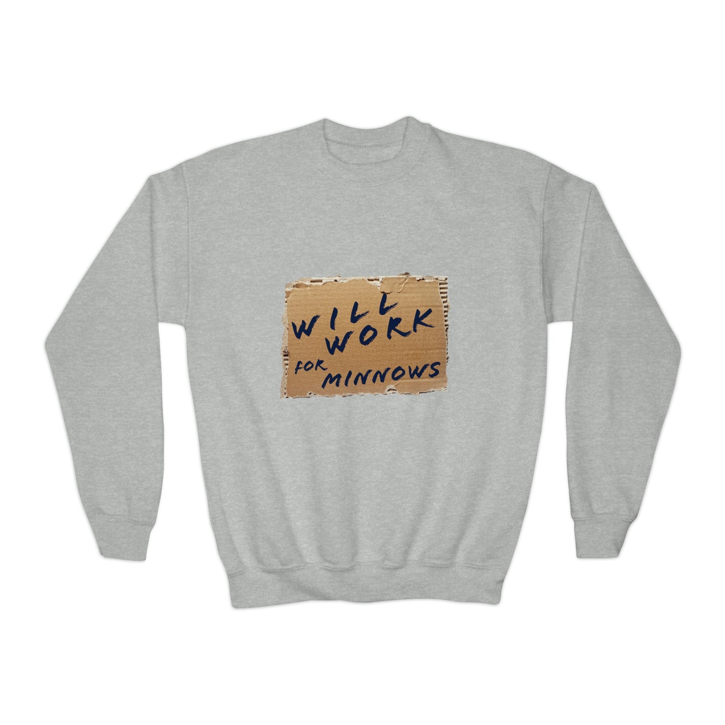 Will Work For Minnows - Toddler & Youth  Sweatshirt