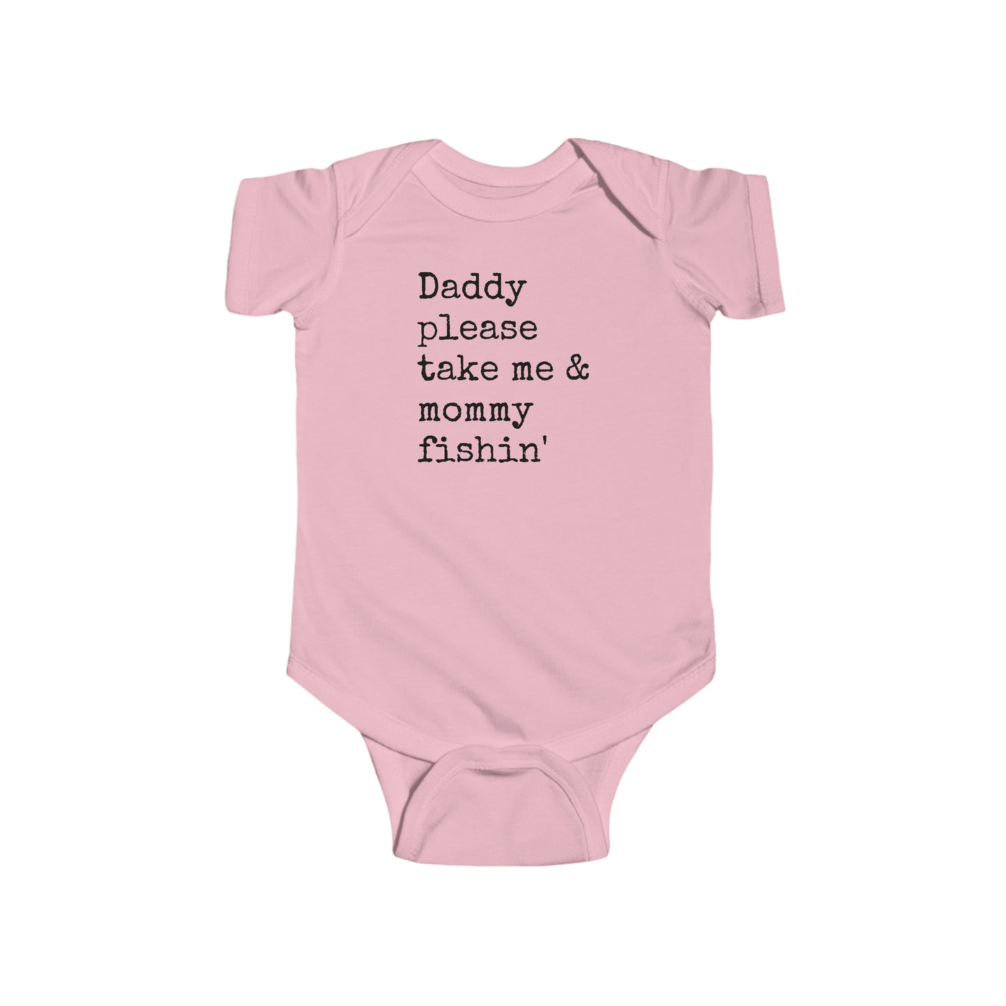 Take Me & Mommy Fishin'  - Fishing - Infant Fine Jersey Bodysuit