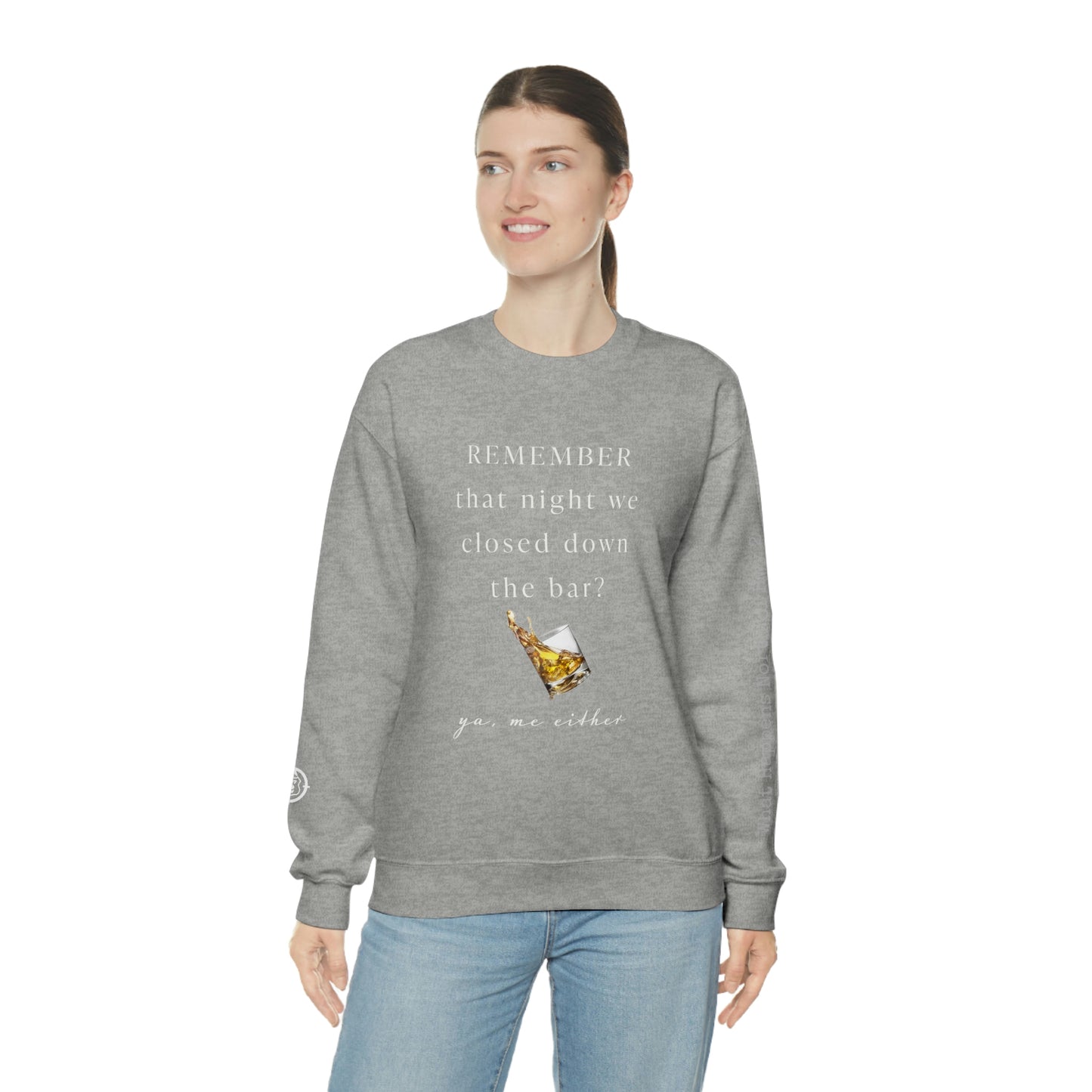 Remember That Night - Closed The Bar Down -  North of Hwy 2 - Unisex Heavy Blend™ Crewneck Sweatshirt