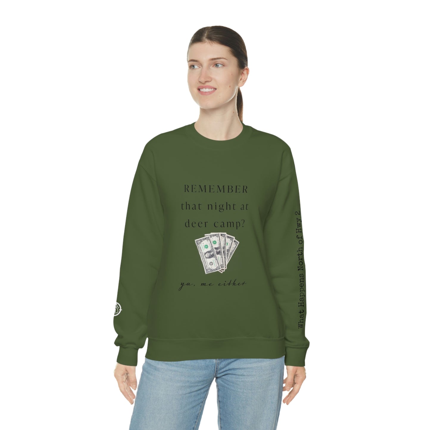 Remember That Night - Deer Camp With $$ -  North of Hwy 2 - Unisex Heavy Blend™ Crewneck Sweatshirt - Hunting Theme