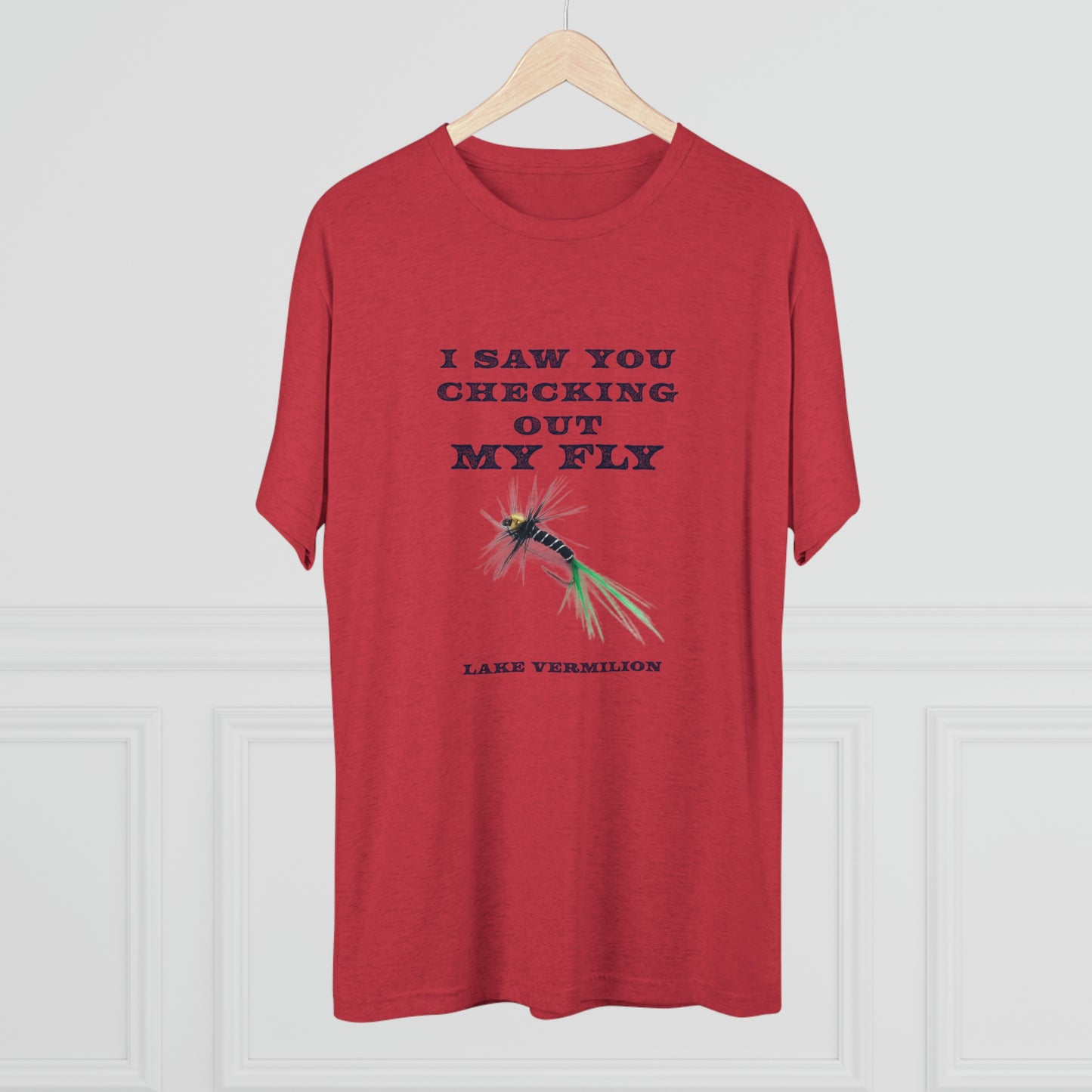 Checking Out My Fly - Lake Vermilion Fishing - Unisex Tri-Blend Crew Tee