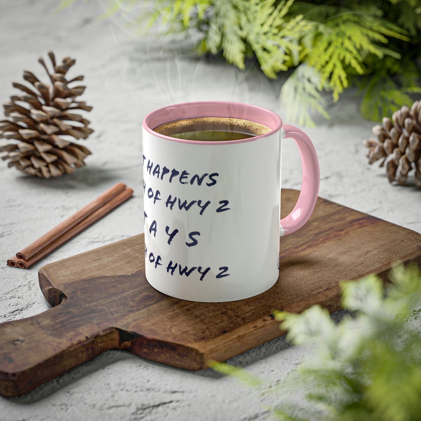 North of Hwy 2 - Colorful Mugs, 11oz