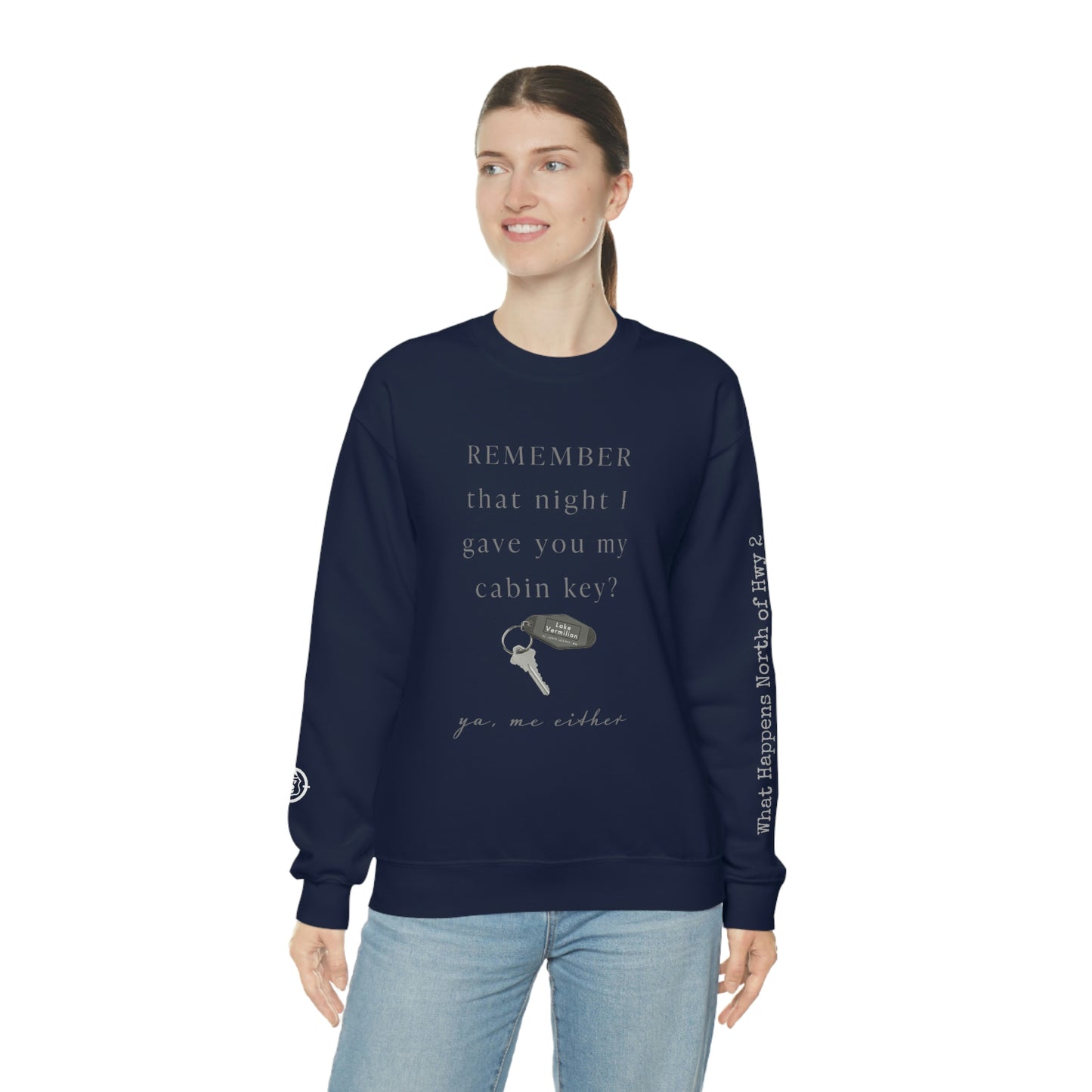 Remember That Night - Cabin Key - Lake Vermilion - North of Hwy 2 - Unisex Heavy Blend™ Crewneck Sweatshirt