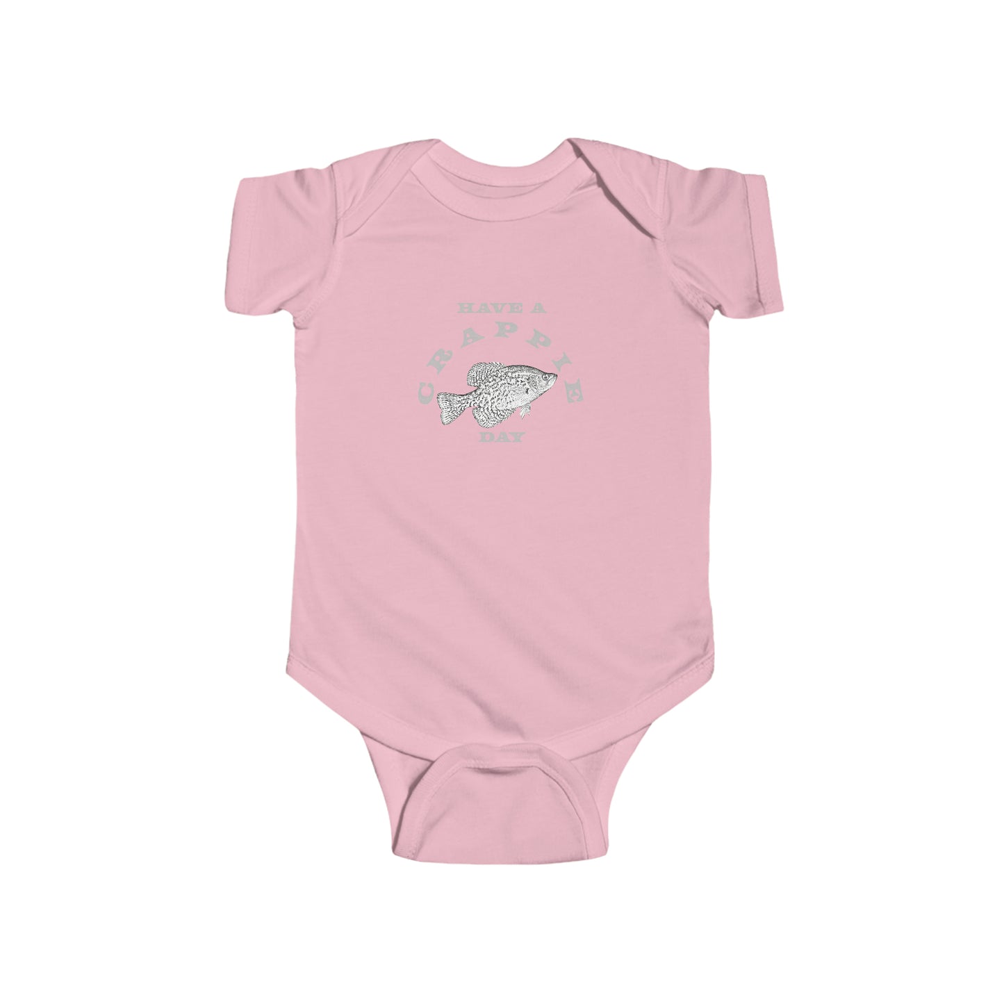Have A Crappie Day - Fishing -  Infant Fine Jersey Bodysuit