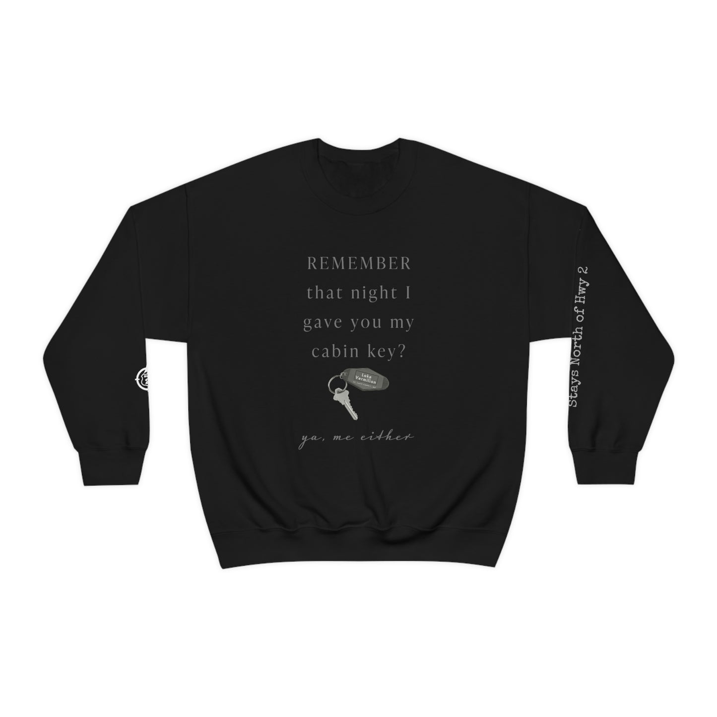 Remember That Night - Cabin Key - Lake Vermilion - North of Hwy 2 - Unisex Heavy Blend™ Crewneck Sweatshirt