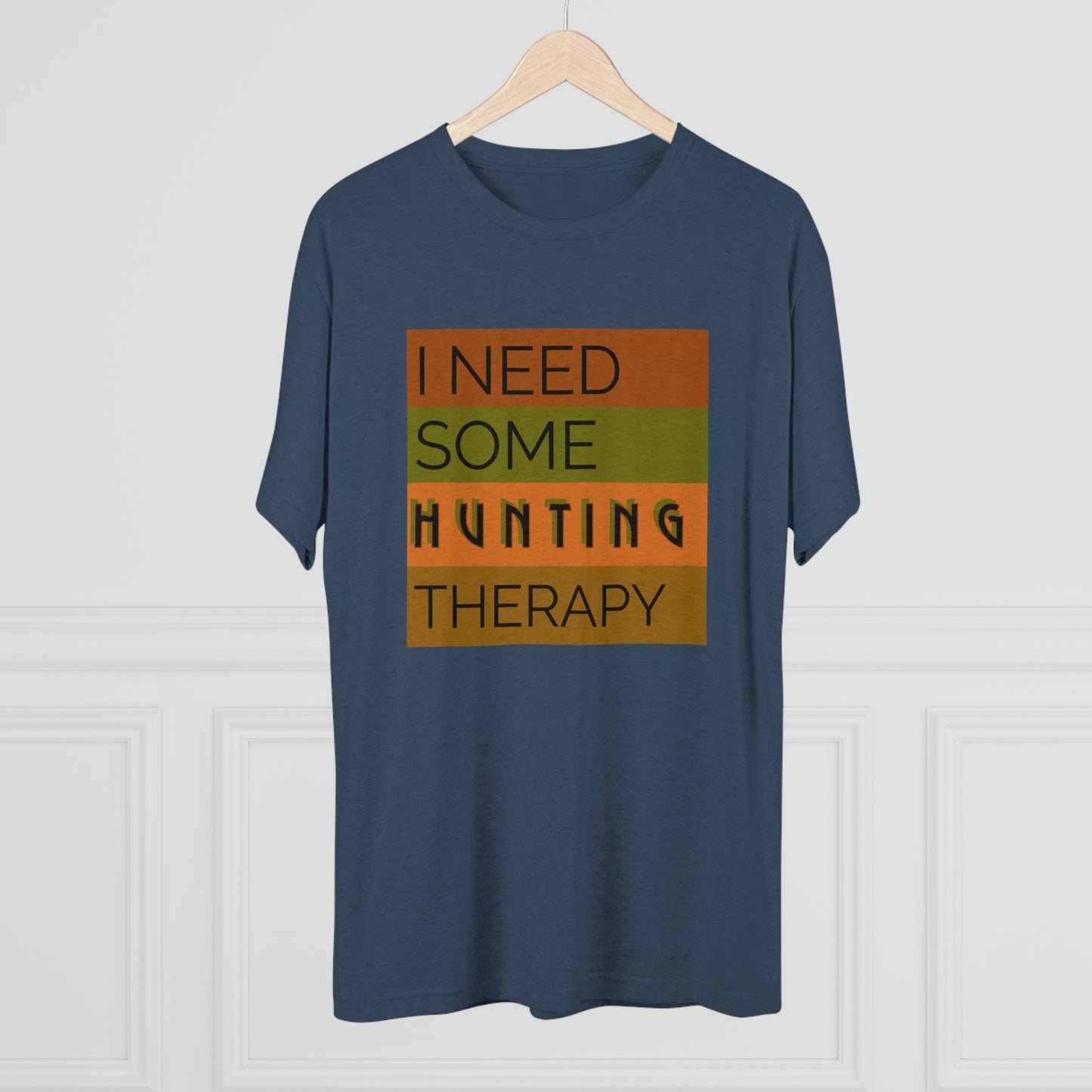 Hunting Therapy -  Unisex Tri-Blend Crew Tee