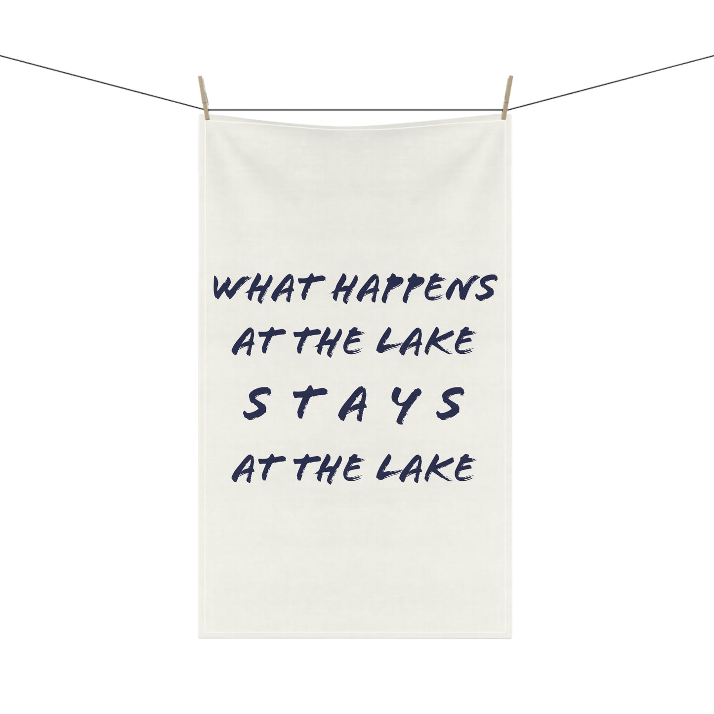 What Happens At The Lake - Kitchen Towel