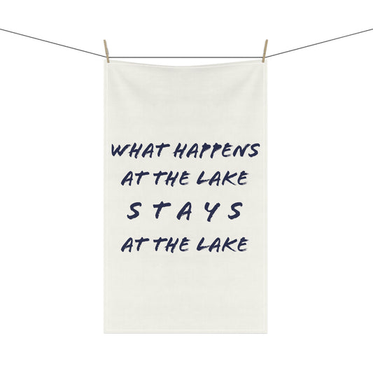 What Happens At The Lake - Kitchen Towel