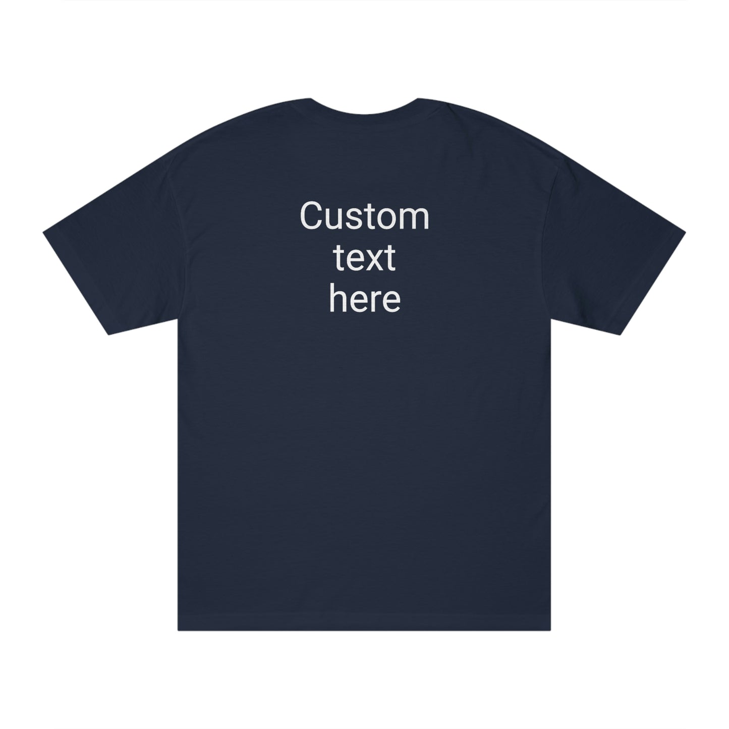 North of Hwy 2 - With Personalized Back - Unisex Classic Tee - Medium Weight Fabric