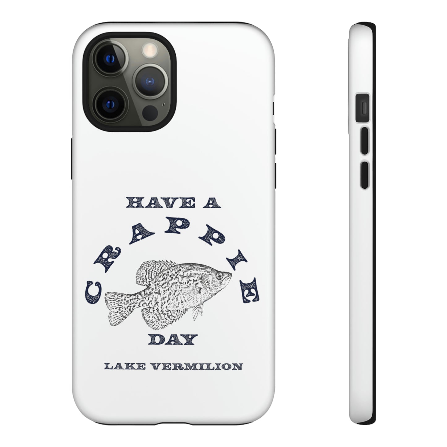 Crappie Day - White - Tough Cases