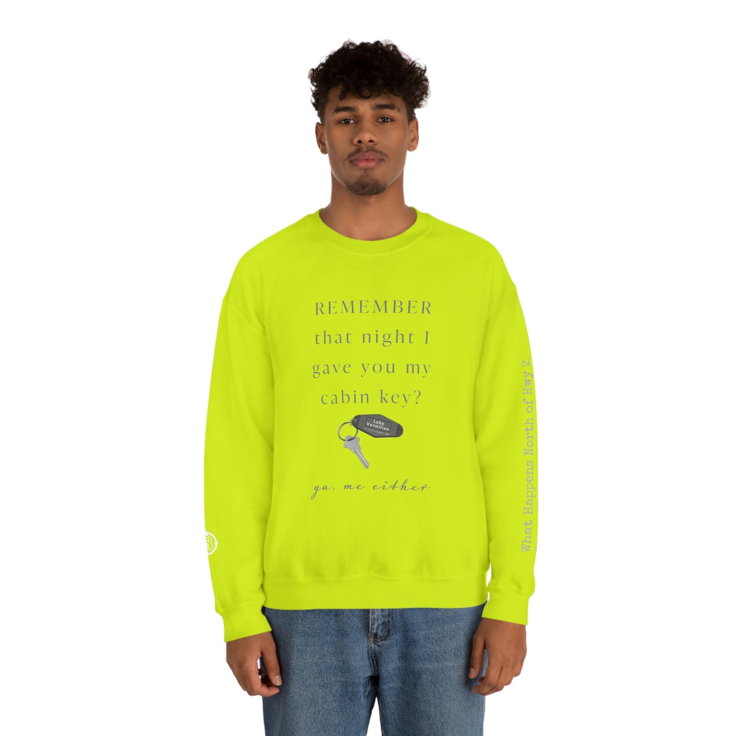 Remember That Night - Cabin Key - Lake Vermilion - North of Hwy 2 - Unisex Heavy Blend™ Crewneck Sweatshirt