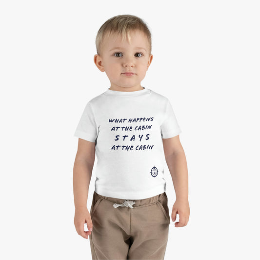 What Happens At The Cabin - Infant Cotton Jersey Tee