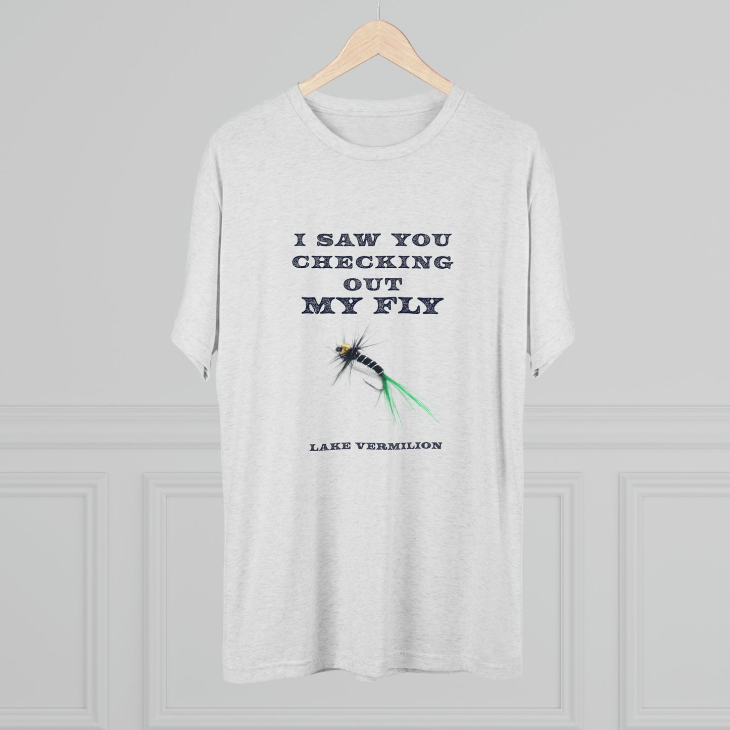 Checking Out My Fly - Lake Vermilion Fishing - Unisex Tri-Blend Crew Tee