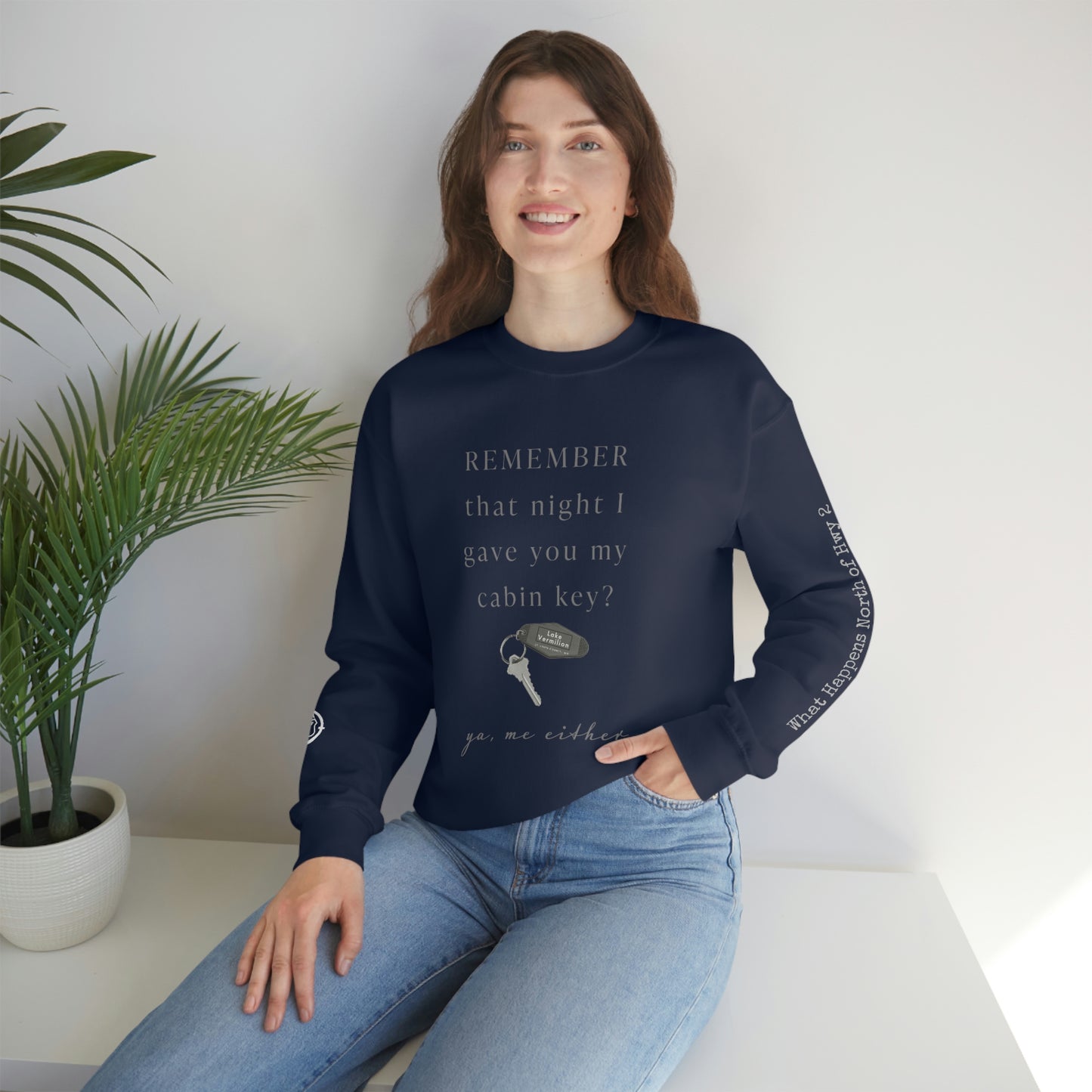 Remember That Night - Cabin Key - Lake Vermilion - North of Hwy 2 - Unisex Heavy Blend™ Crewneck Sweatshirt