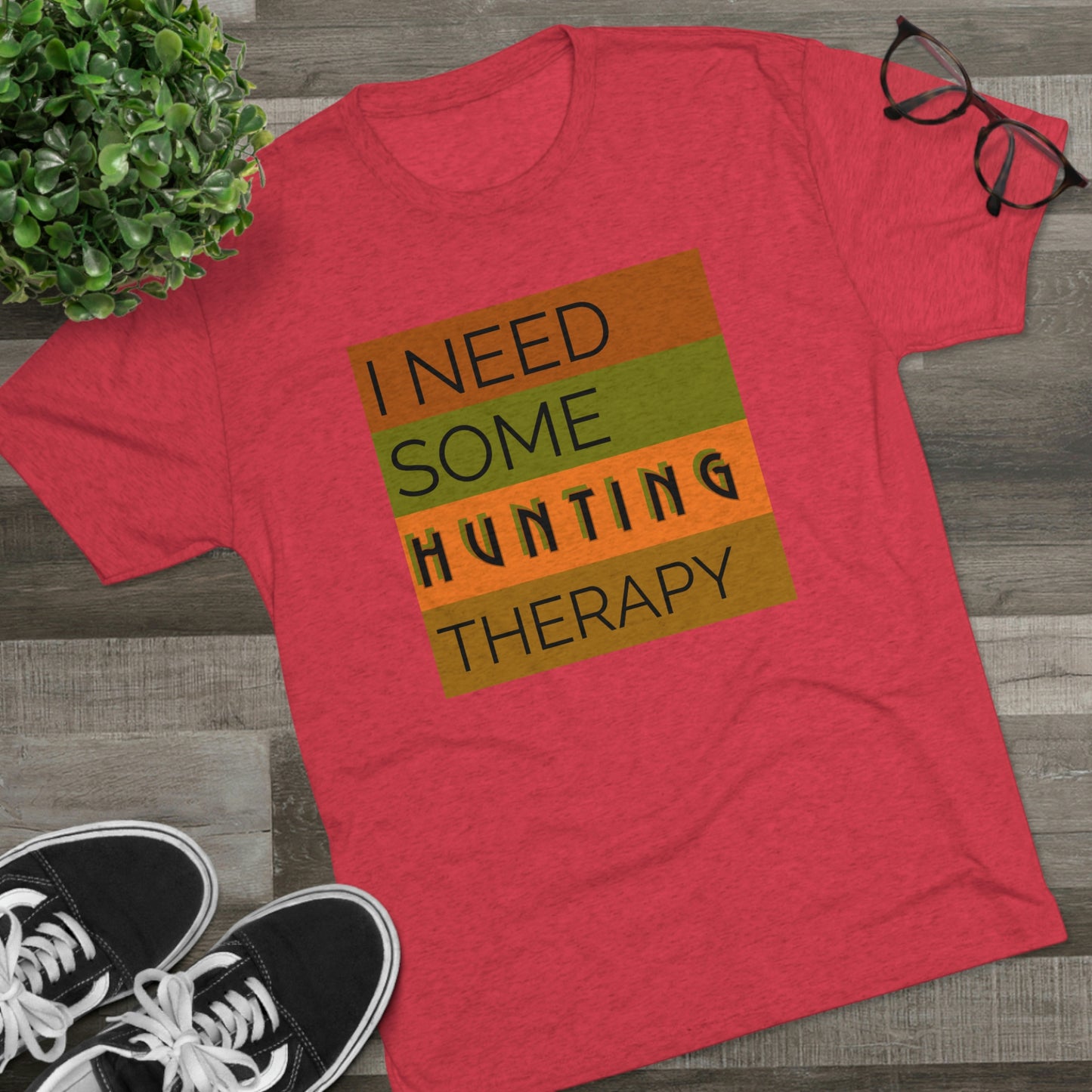 Hunting Therapy -  Unisex Tri-Blend Crew Tee