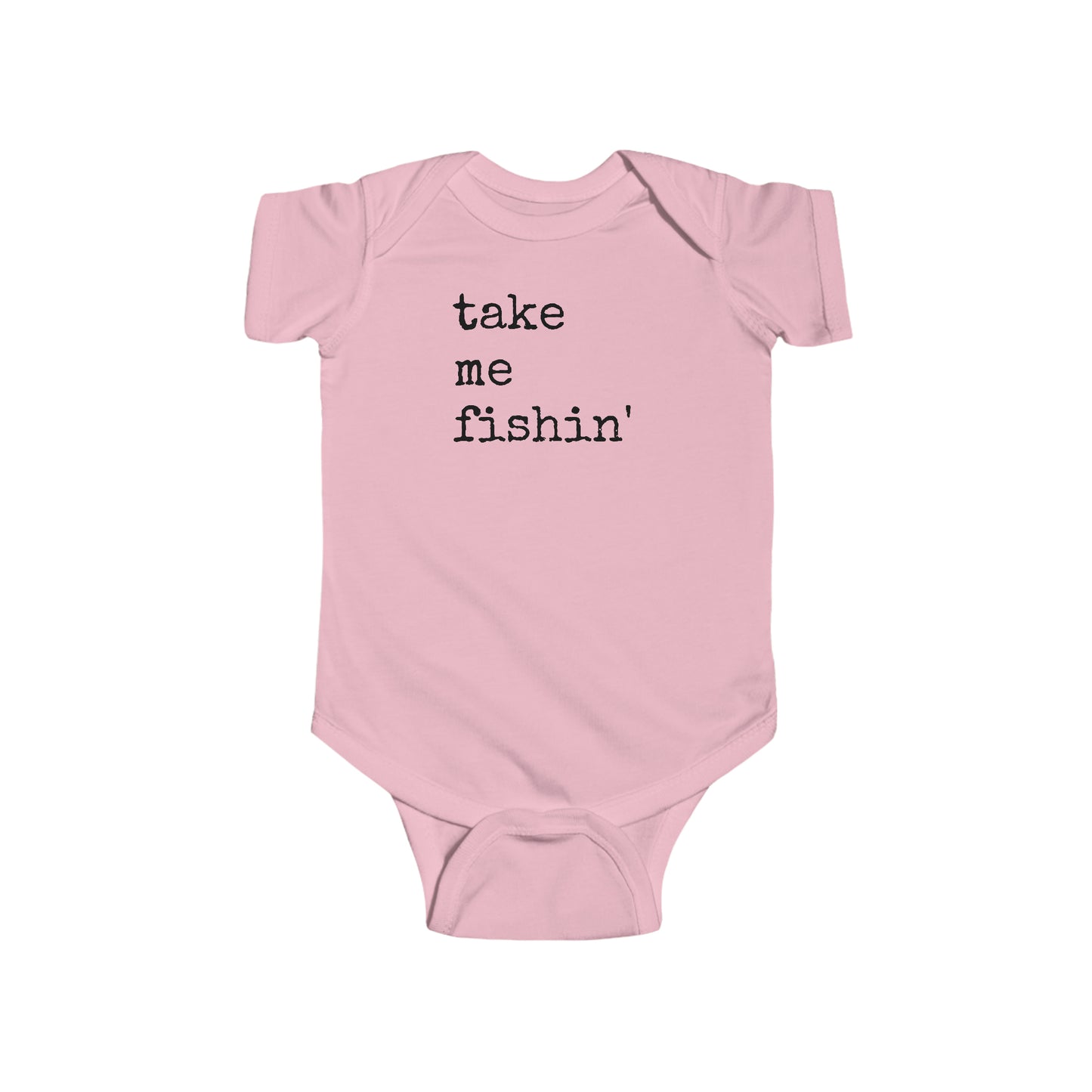 Take Me Fishin'  - Fishing - Infant Fine Jersey Bodysuit