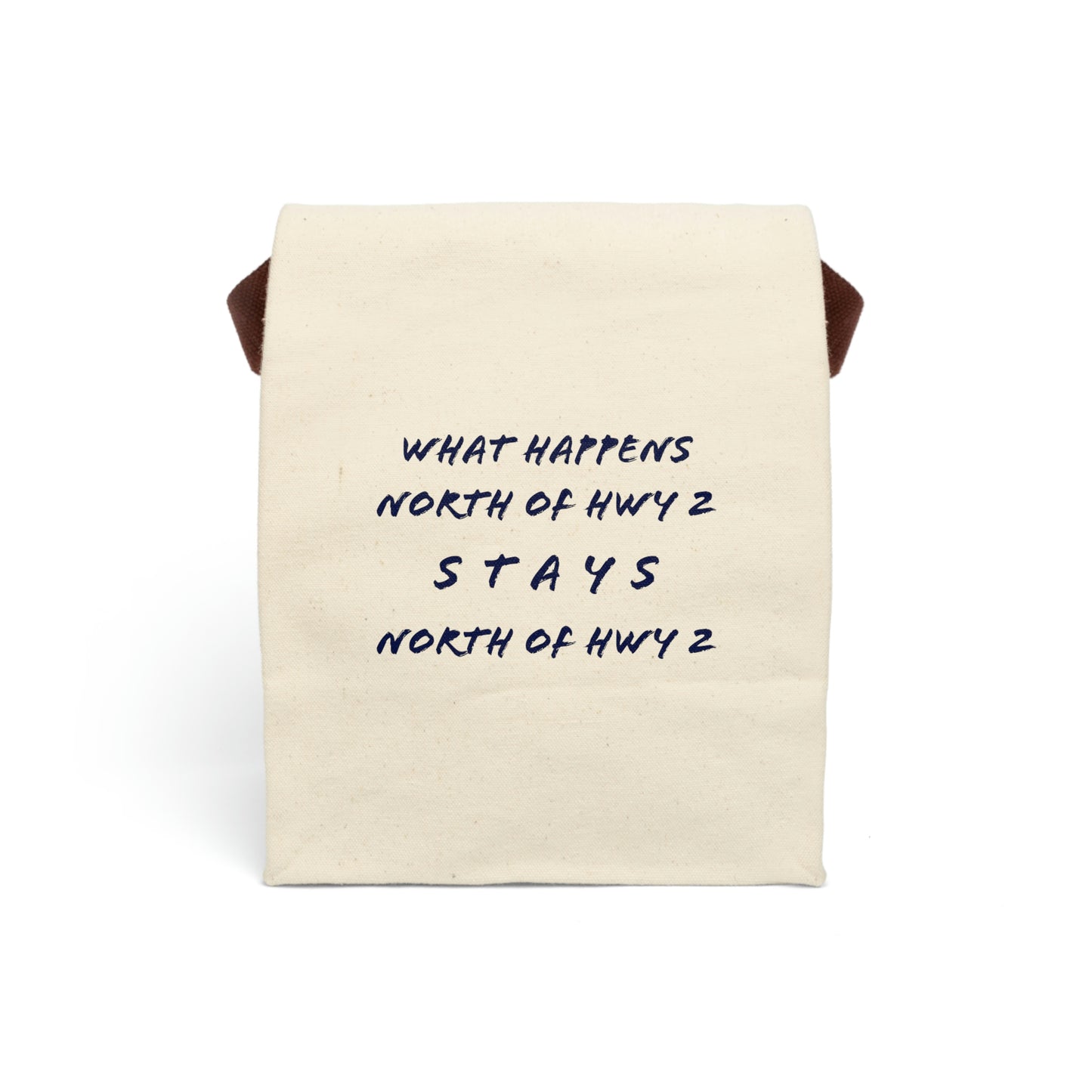 North of Hwy 2 - Canvas Lunch Bag With Strap