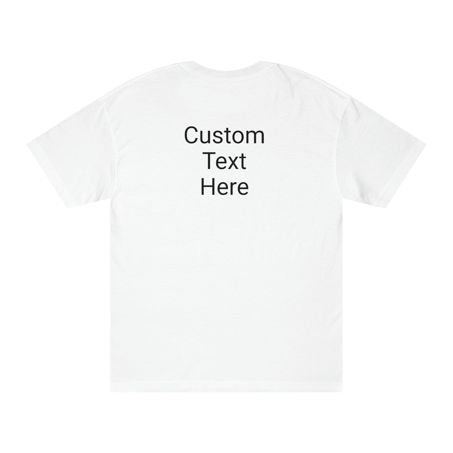 North of Hwy 2 - With Personalized Back - Unisex Classic Tee - Medium Weight Fabric