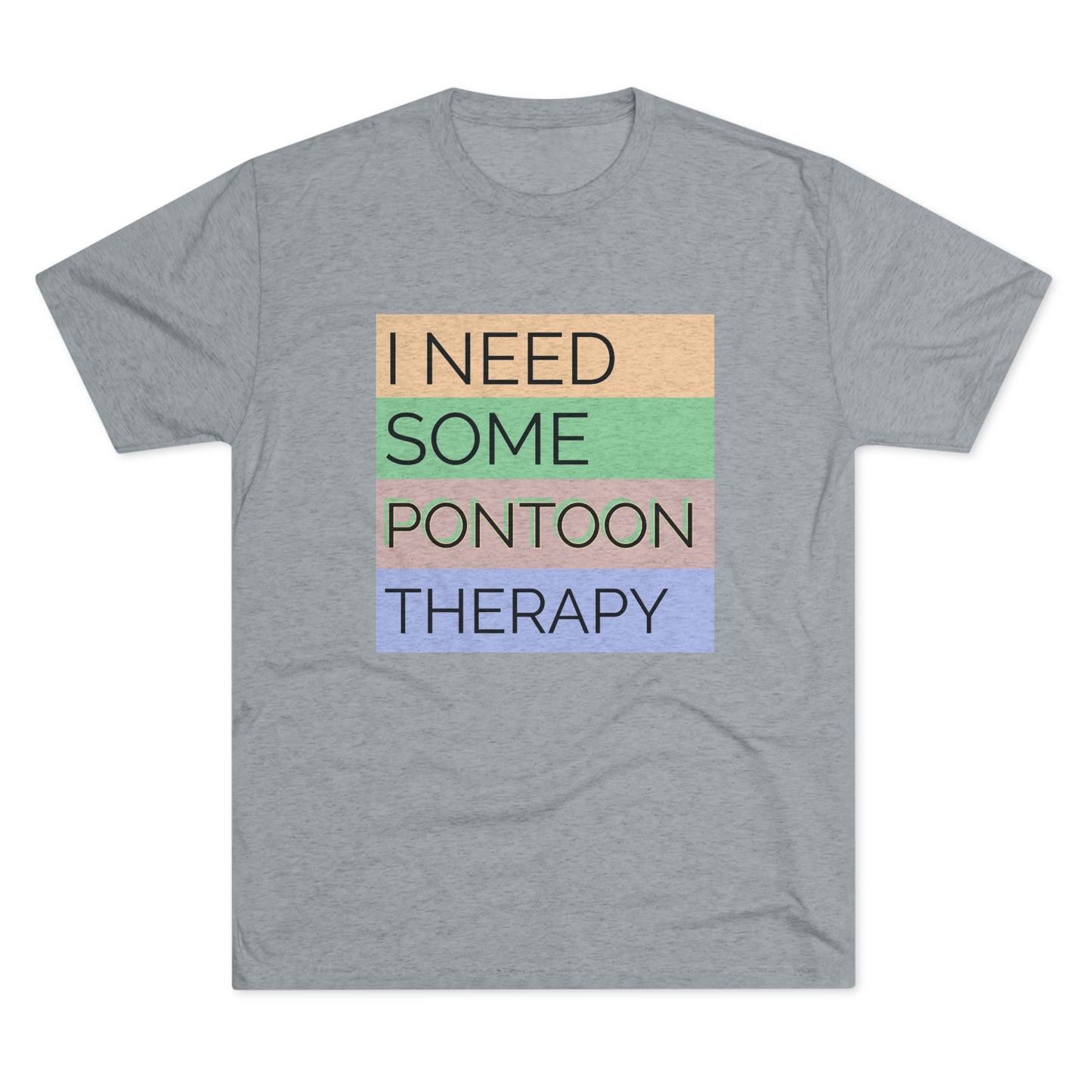 Pontoon Therapy -  Unisex Tri-Blend Crew Tee