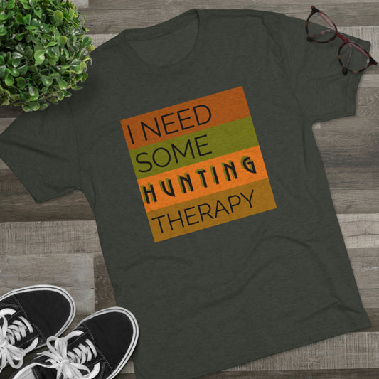 Hunting Therapy -  Unisex Tri-Blend Crew Tee