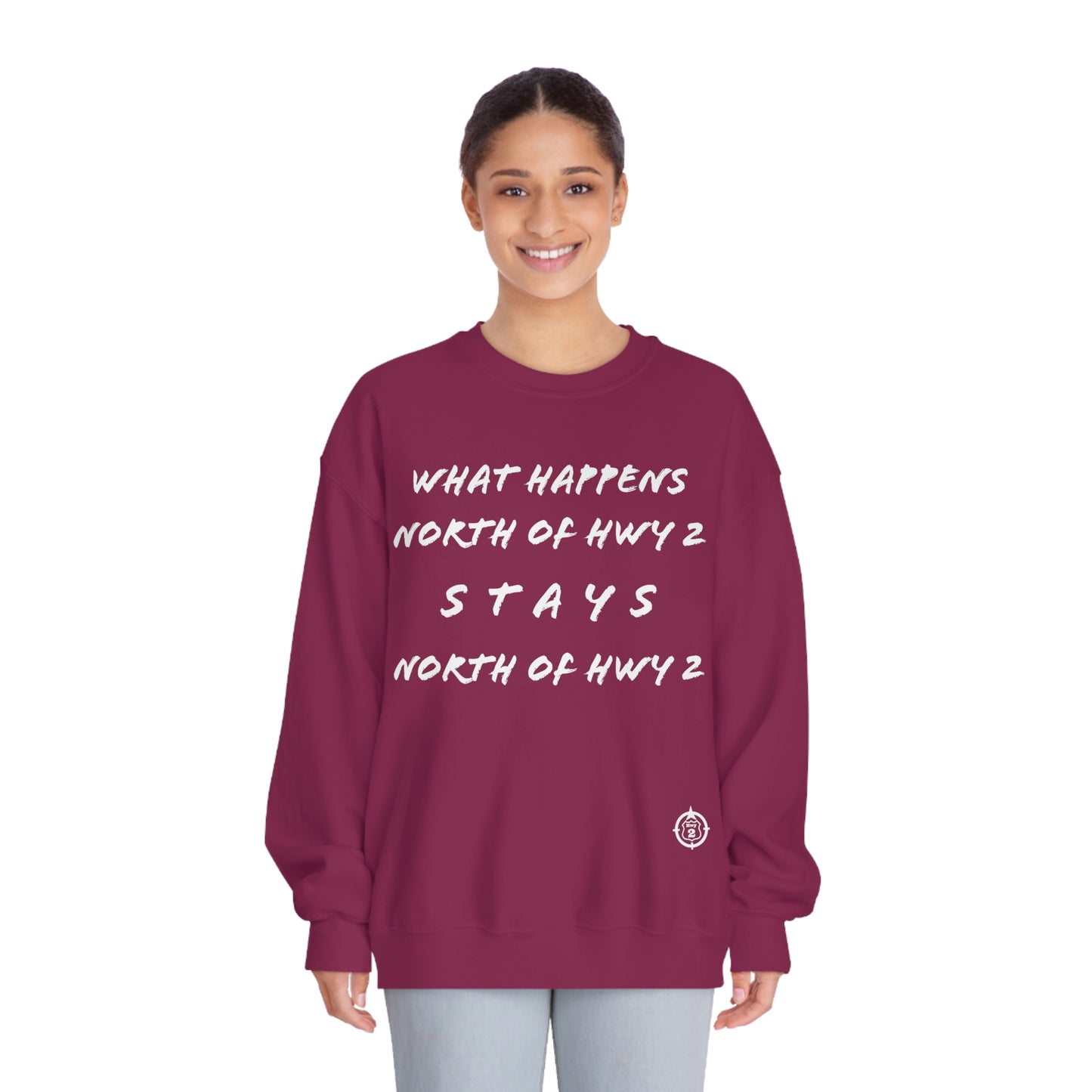 What Happens North of Hwy 2 - With Personalized Back - Unisex DryBlend® Crewneck Sweatshirt