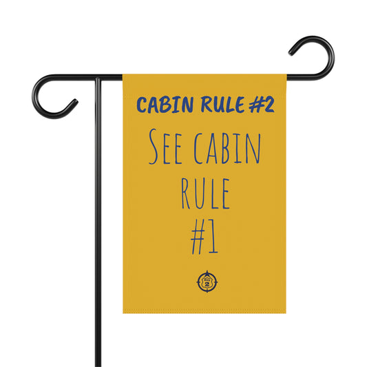 Cabin Rule #2 - Yard / Dock Banner